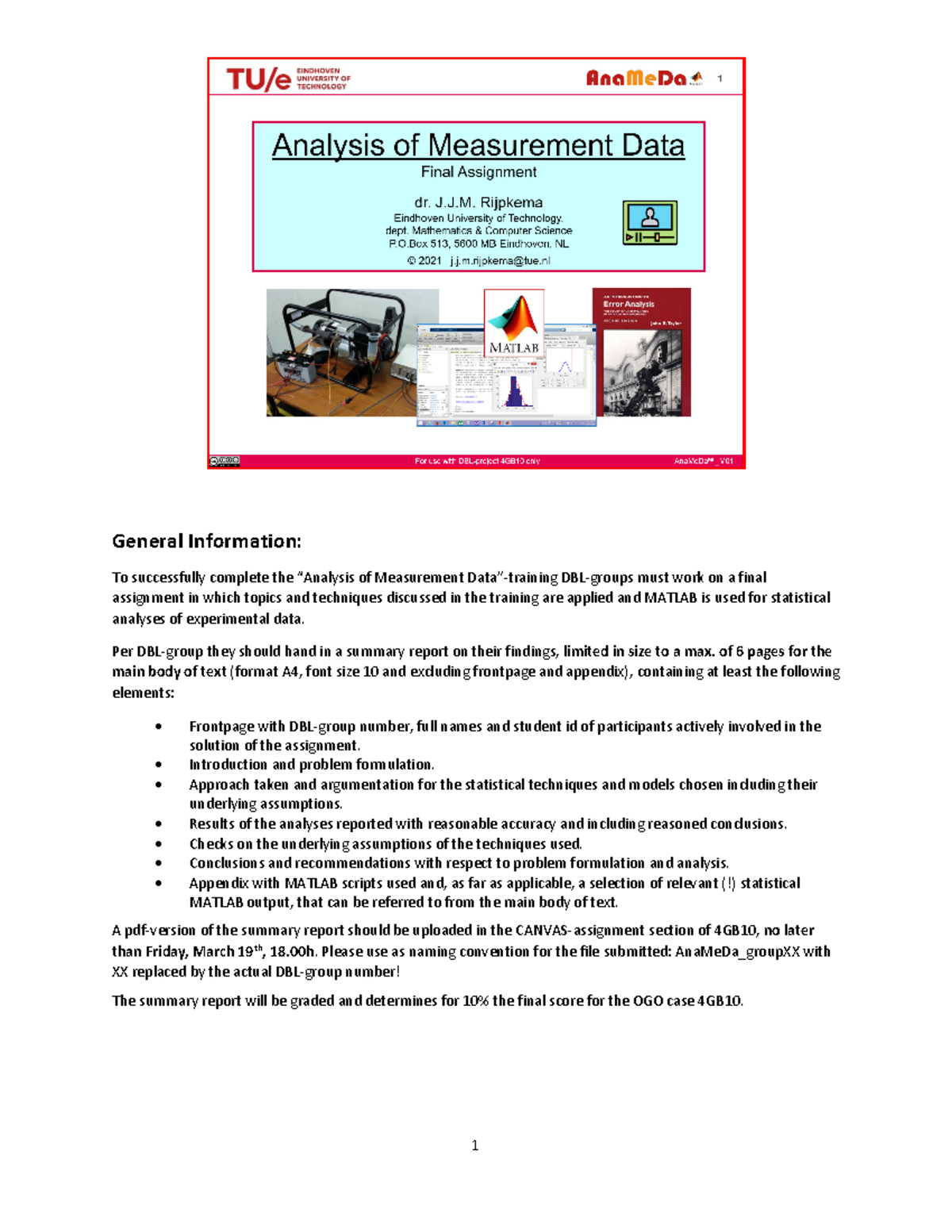 Final Assignment for DBL Groups: Analysis of Measurement Data (4GB10 ...