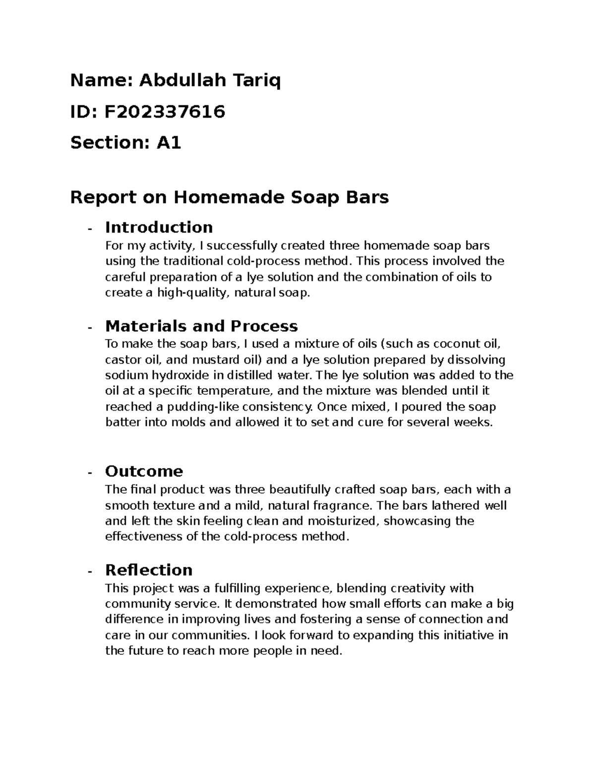 Abdullah Tariq (Report - soap making) - Name: Abdullah Tariq ID: F ...