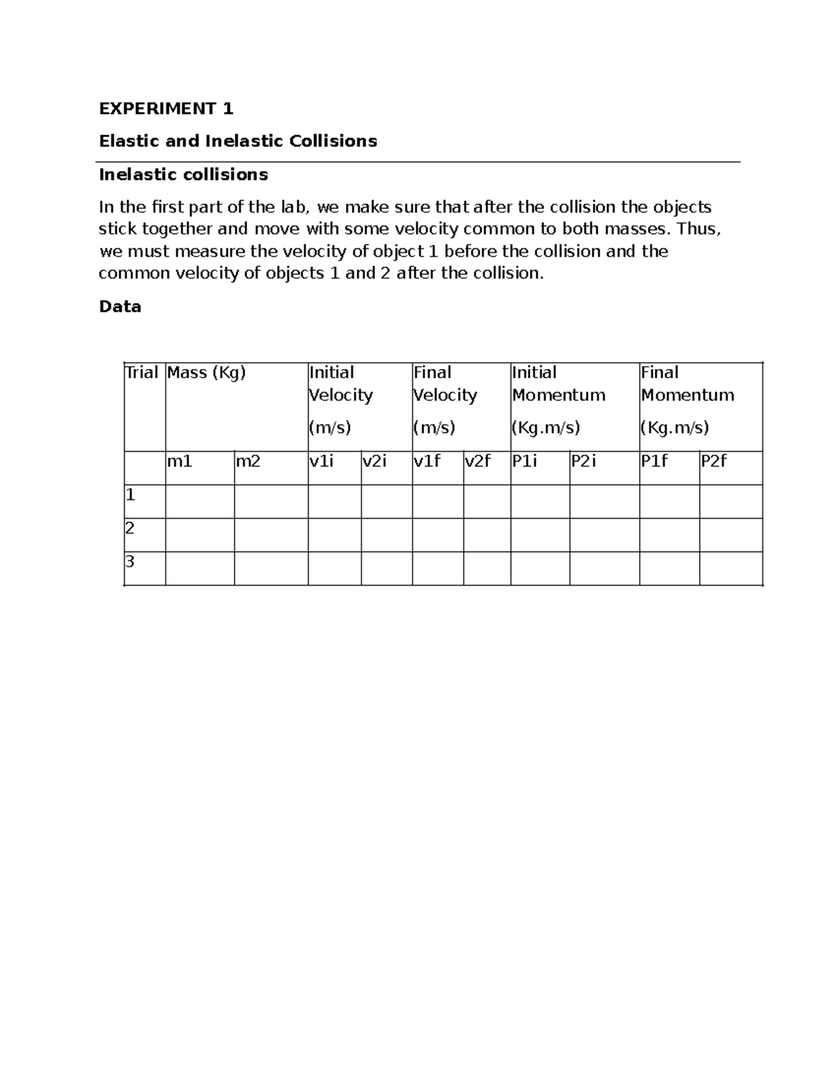 Experiment 1: Elastic & Inelastic Collisions - Group 6 - Studocu
