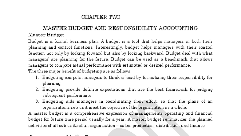 CH 2 Cost Management II: Master Budget & Responsibility Accounting ...