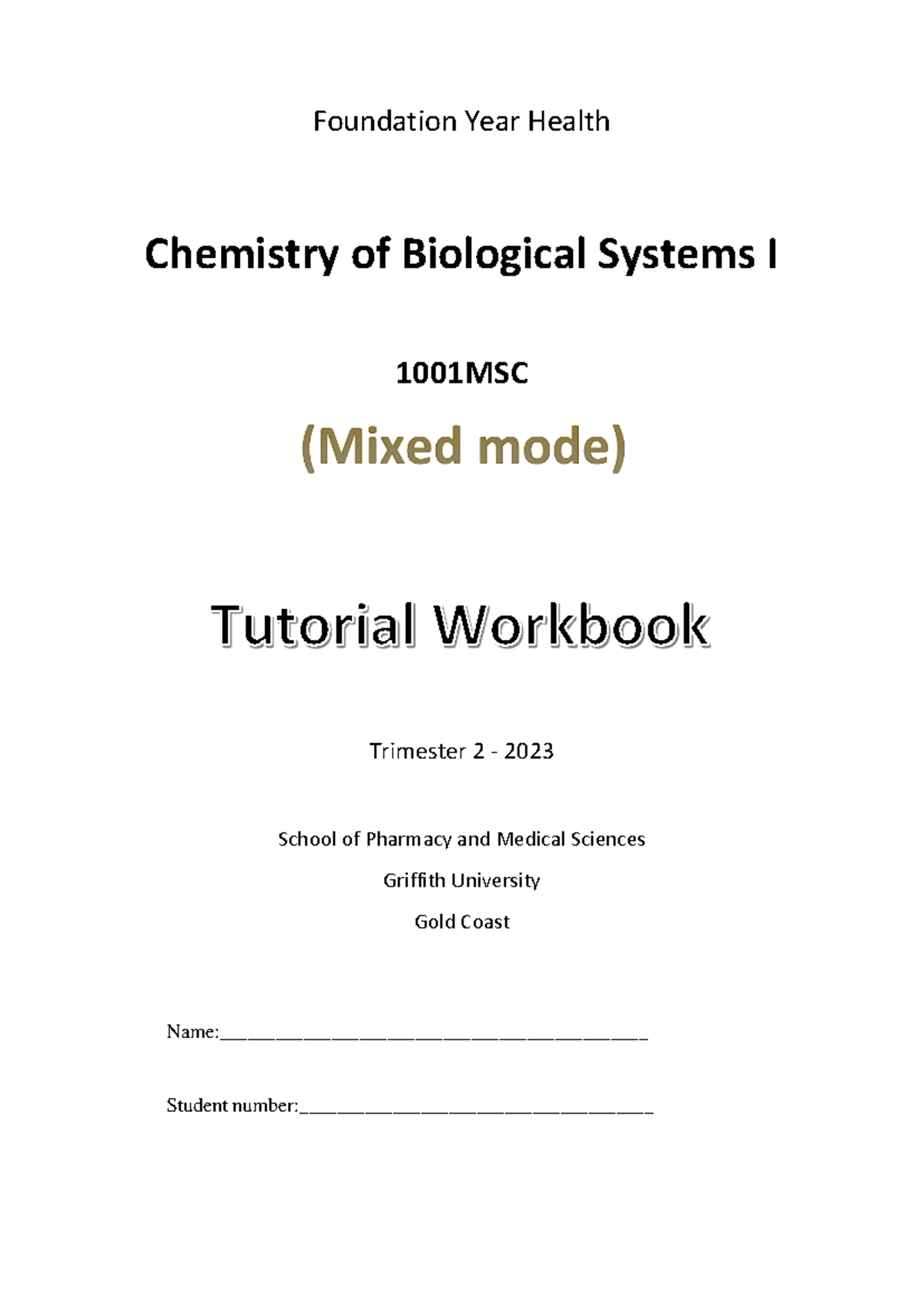 1001MSC Workbook Modules All 2023-1 - Foundation Year Health Chemistry ...