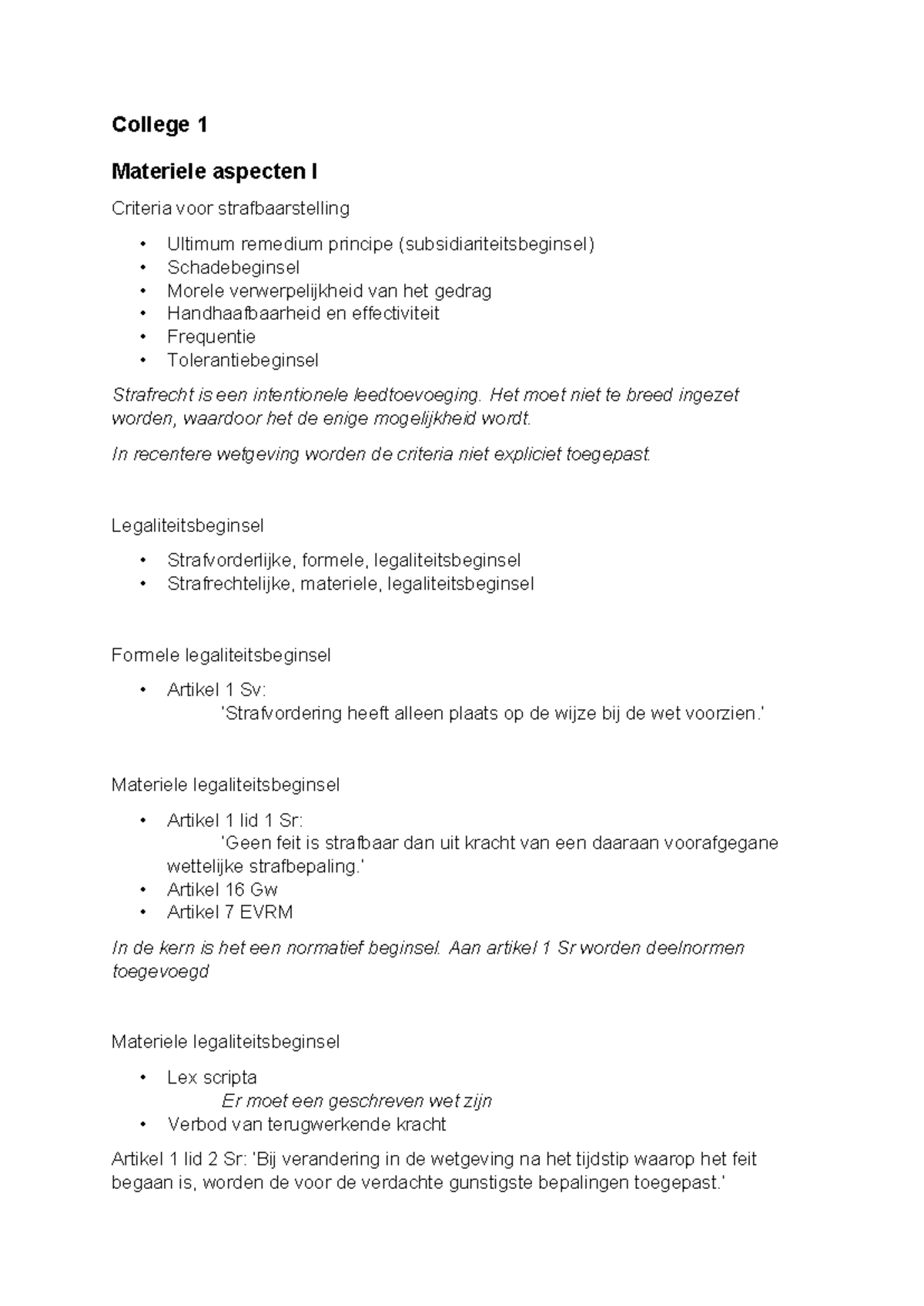 College 1 Materiële Aspecten I: Criteria voor Strafbaarstelling en ...