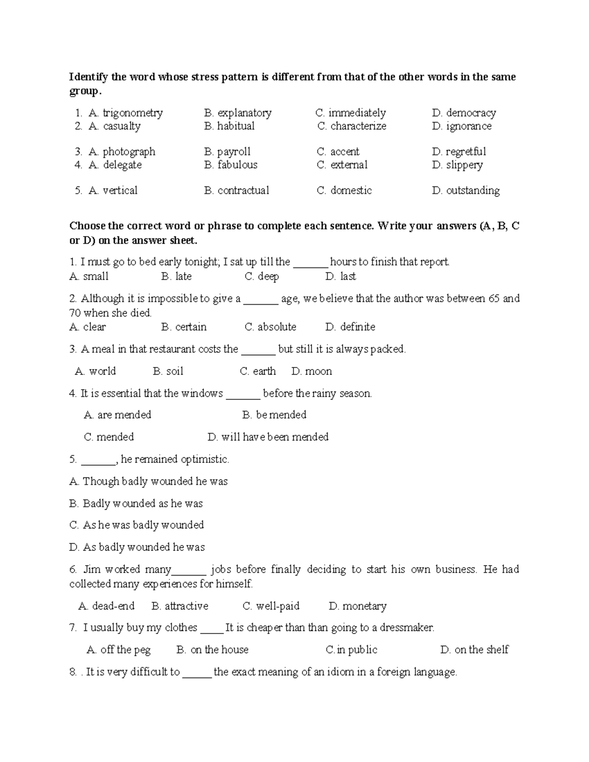 Test 01 - Test - Identify the word whose stress pattern is different ...