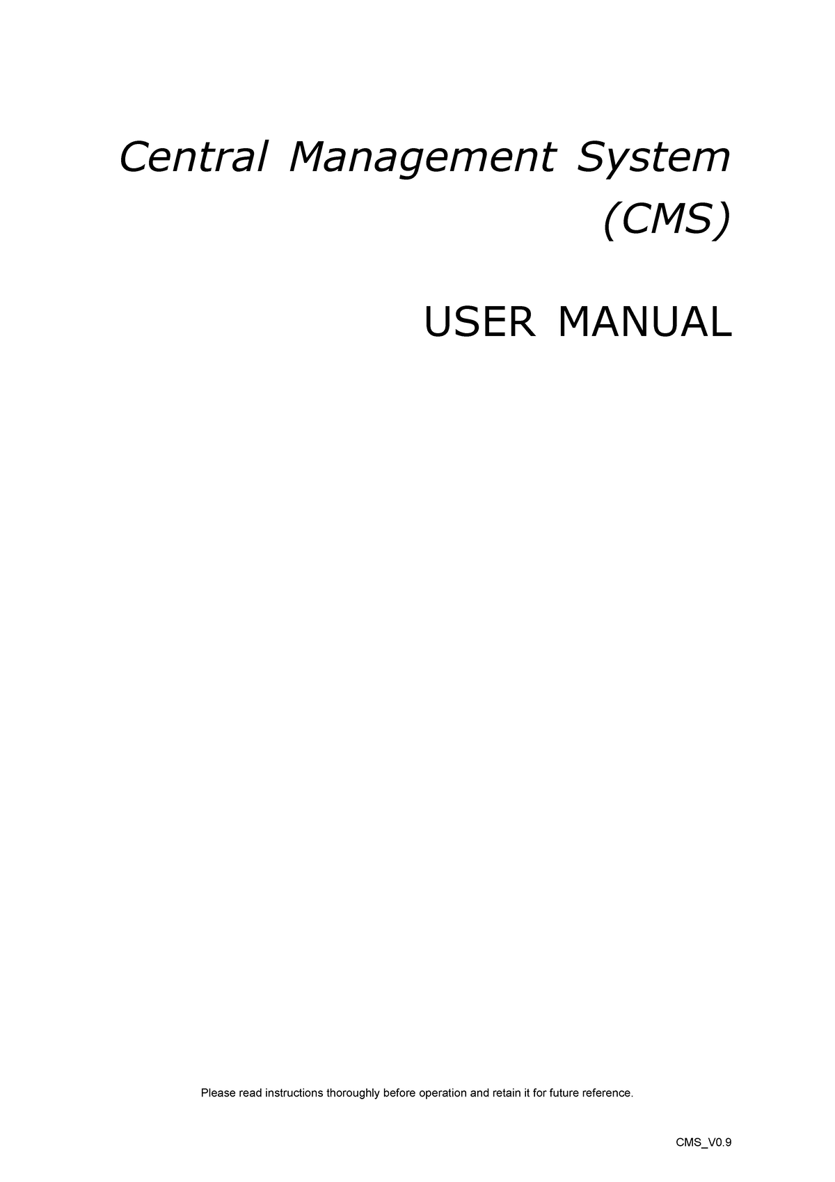 Cms - Notes of cms - CMS_V0. Central Management System (CMS) USER ...