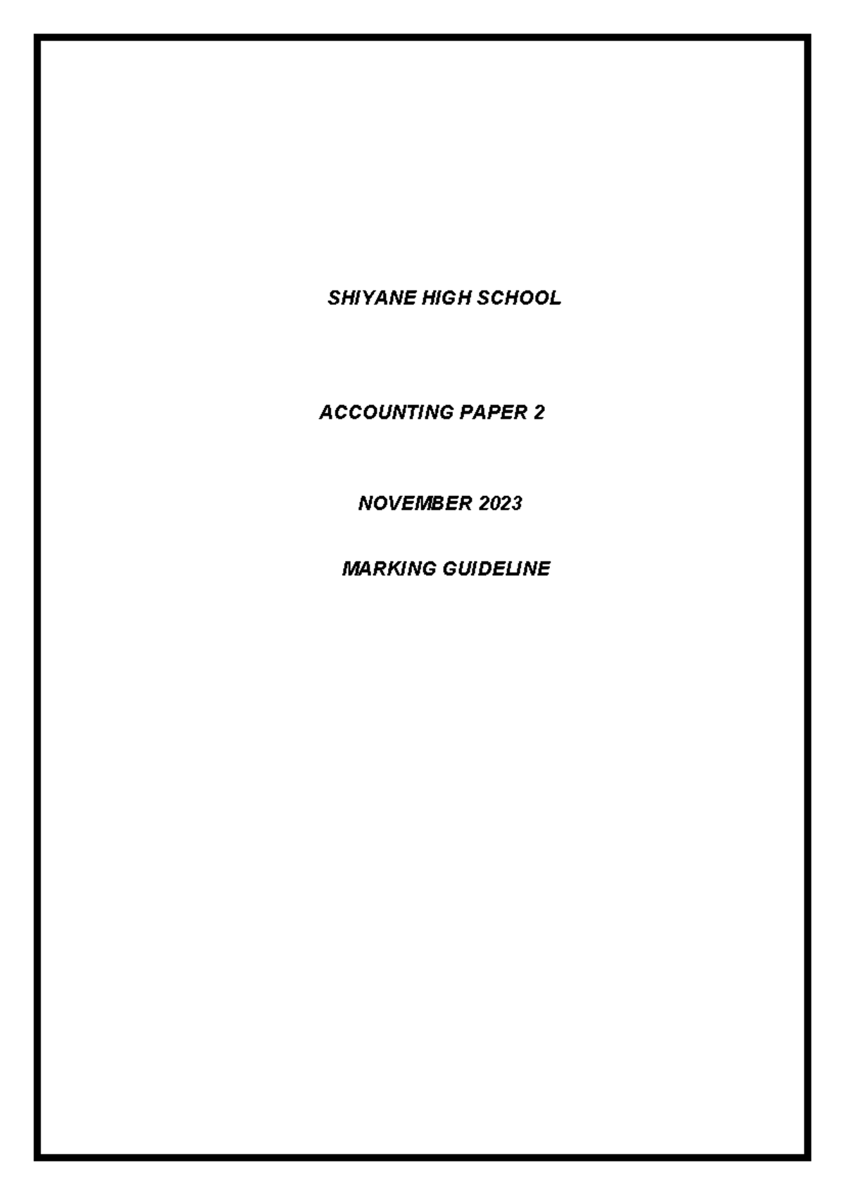 Grade 10 ACC Exemplar Paper 2 Memo - November 2023 Marking Guidelines ...