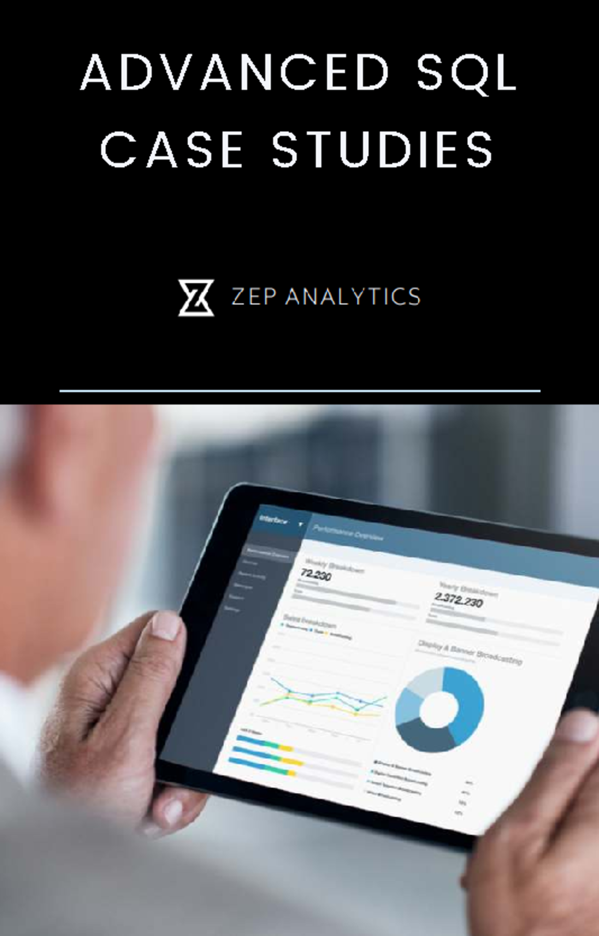 DATA ANALYTICS SQL CASE STUDY: ADVANCED SQL ANALYSIS AND QUERIES - Studocu