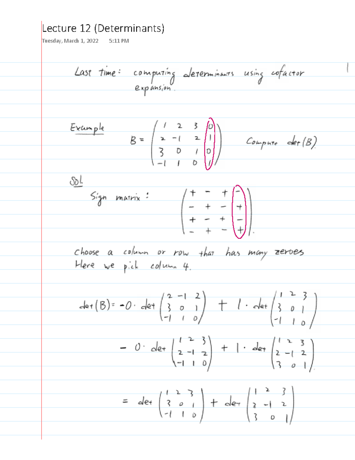 Lecture 12: Computing Determinants with Cofactor Expansion - Studocu