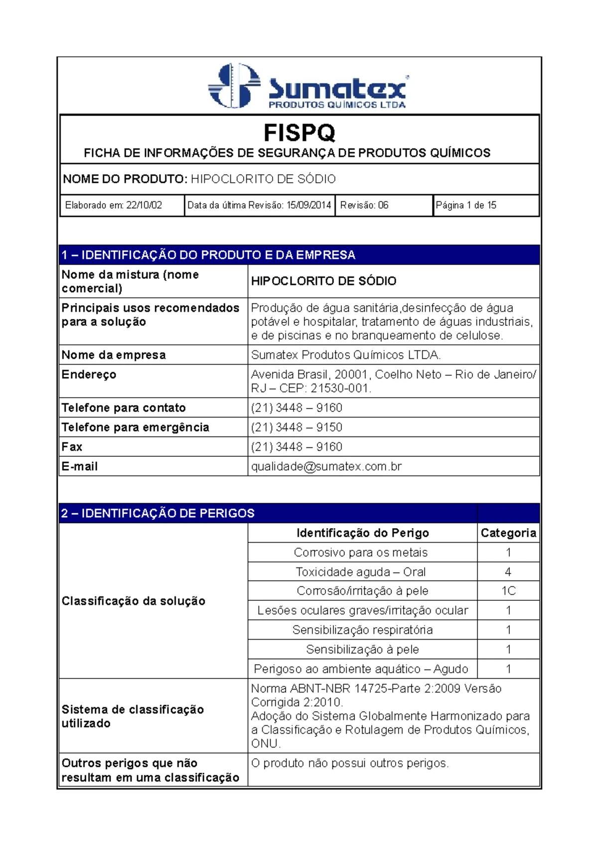 FISPQ - MAZA ESMALTE INDUSTRIAL CORES: Segurança e Manuseio - Studocu
