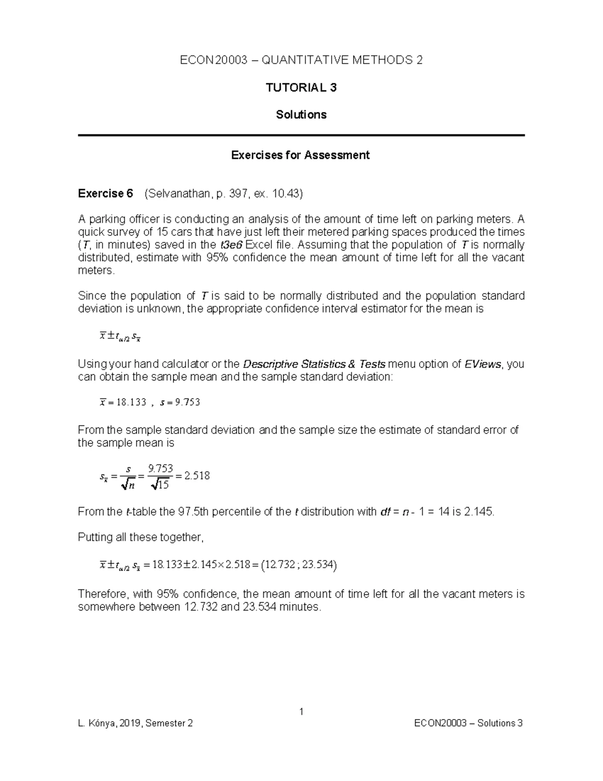 Tutorial 9 solutions - 1 ECON20003 – QUANTITATIVE METHODS 2 TUTORIAL 9 ...