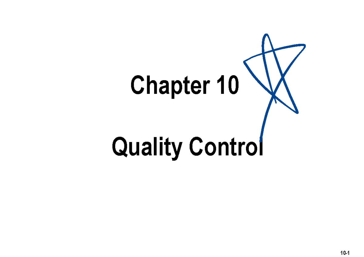 Chapter 10 - Quality Control Overview (OM-T2-2025-26) - Studocu