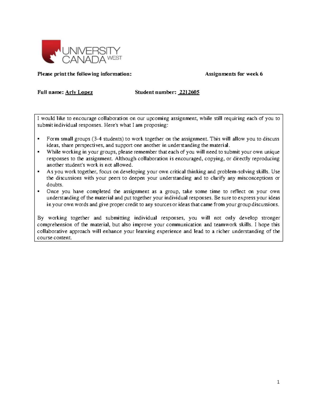 1. Arly Assignments for week 6 - Please print the following information ...