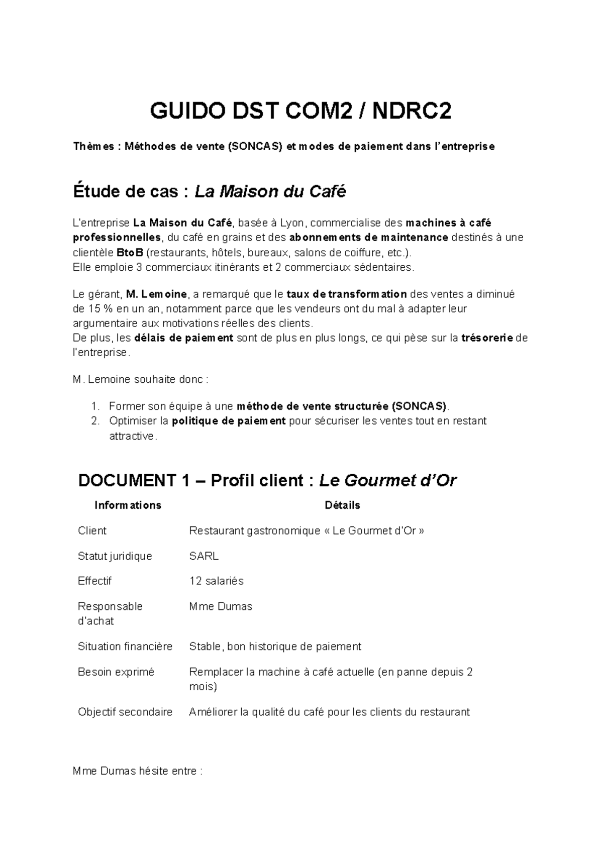 DST COM2 NDRC2 - Étude de Cas : Méthodes de Vente et Paiement - Studocu