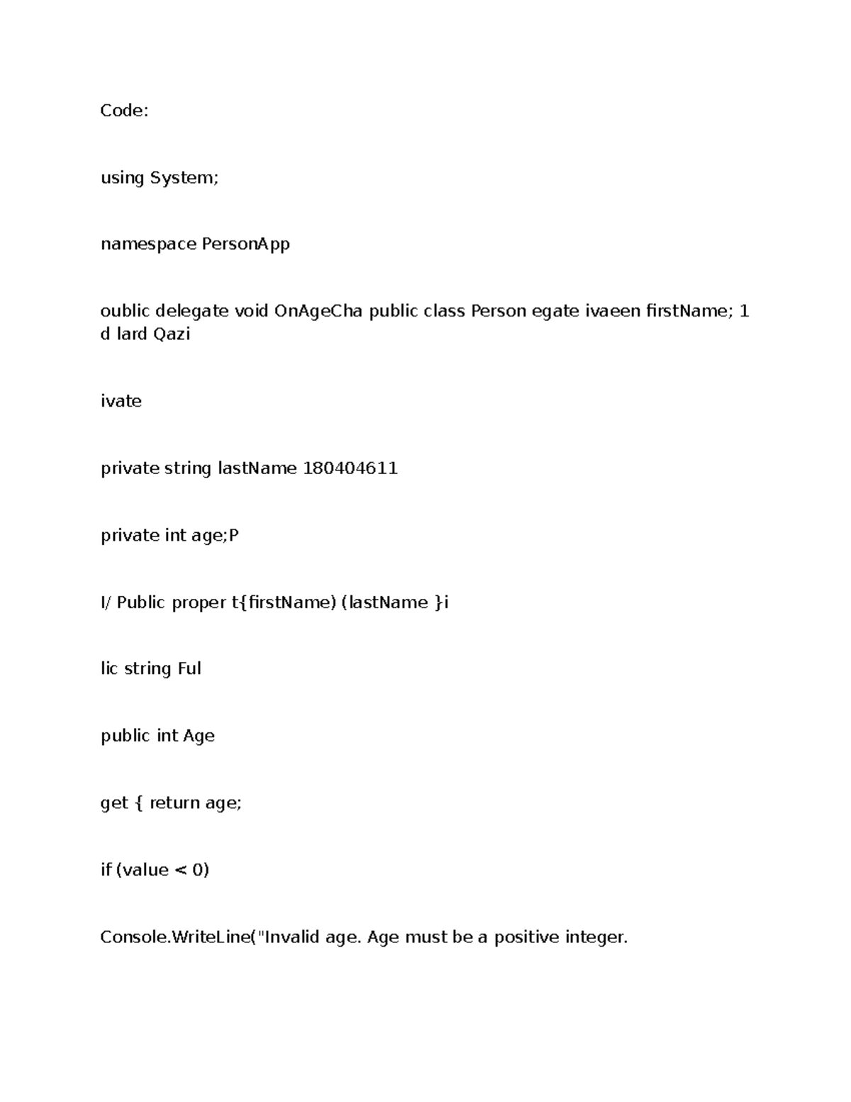 Cs508.... Assignment - Final term - Code: using System; namespace ...