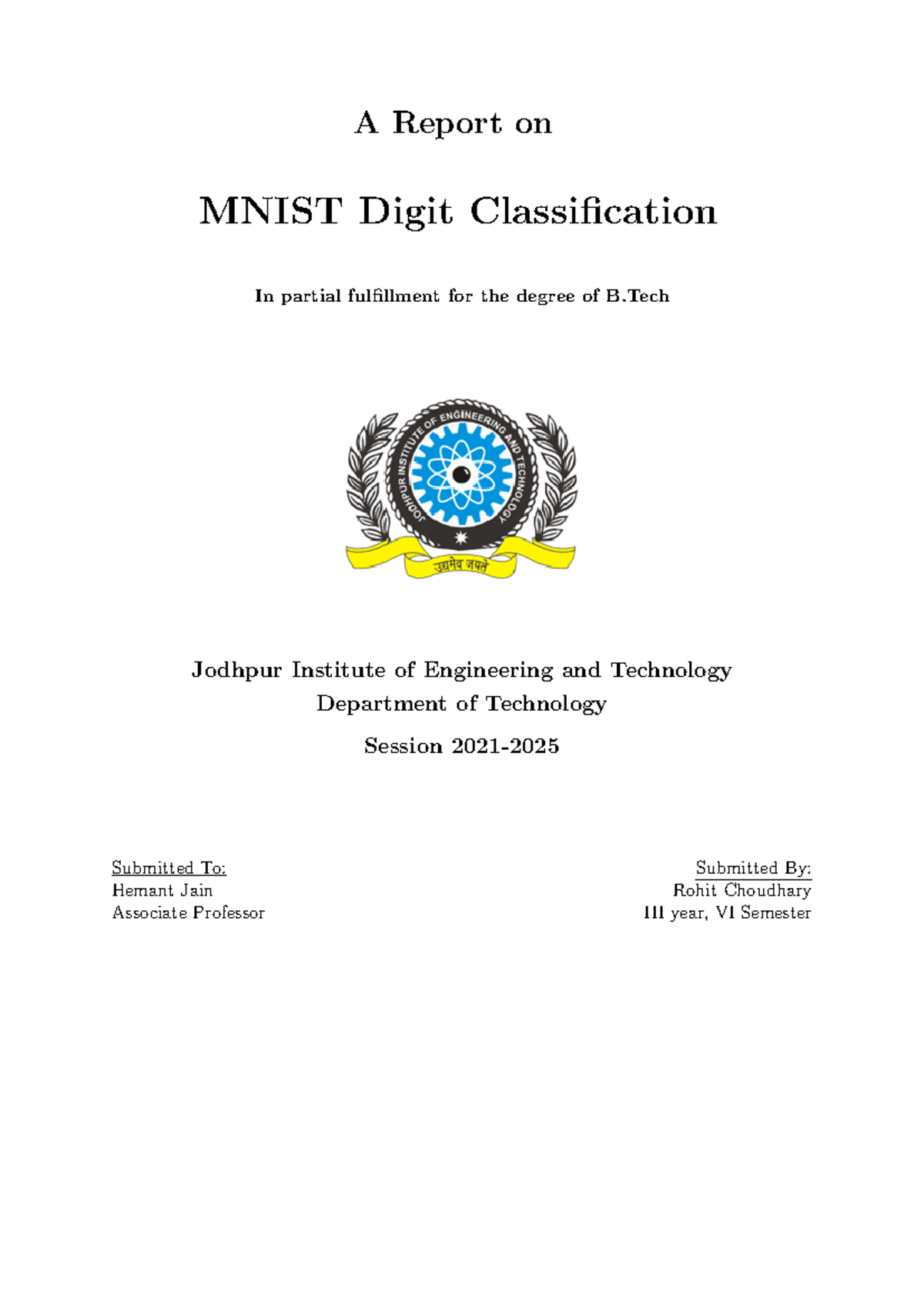 Internship/Project Report - A Report on MNIST Digit Classification In ...