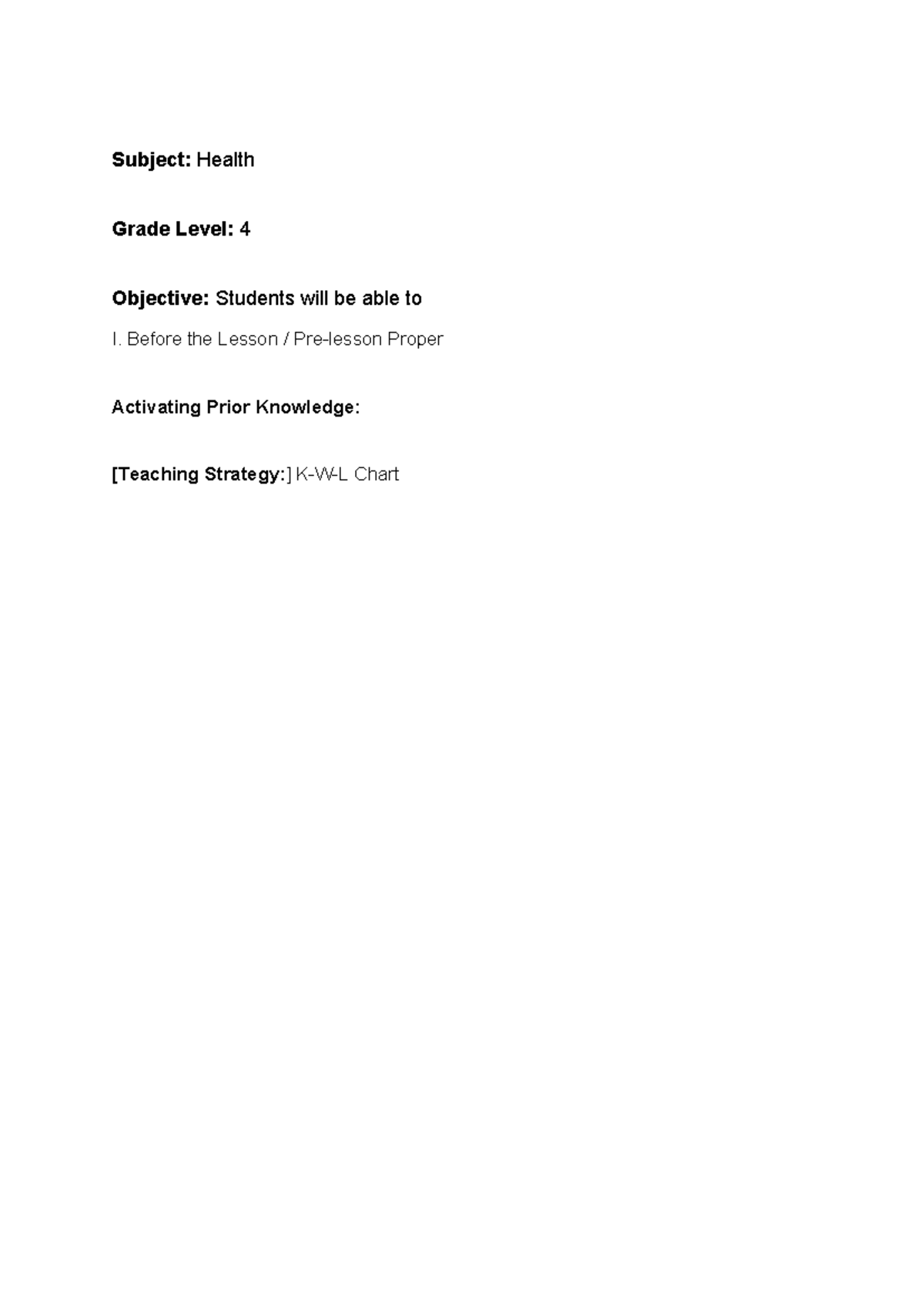 Lesson plan 5 - nothing - Subject: Health Grade Level: 4 Objective ...