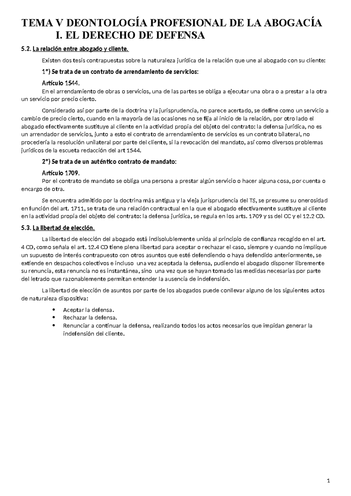 TEMA V DEONTOLOGÍA PROFESIONAL DE LA ABOGACÍA I: DERECHO DE DEFENSA ...