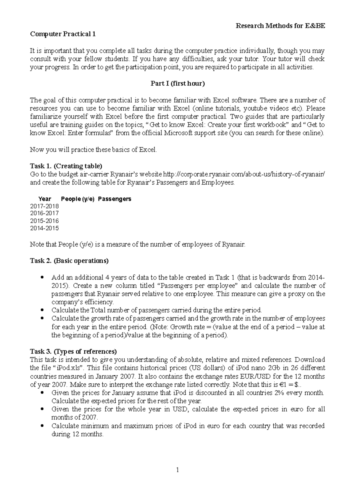 Exercises for Computer Practical 1 - Research Methods for E&BE ...