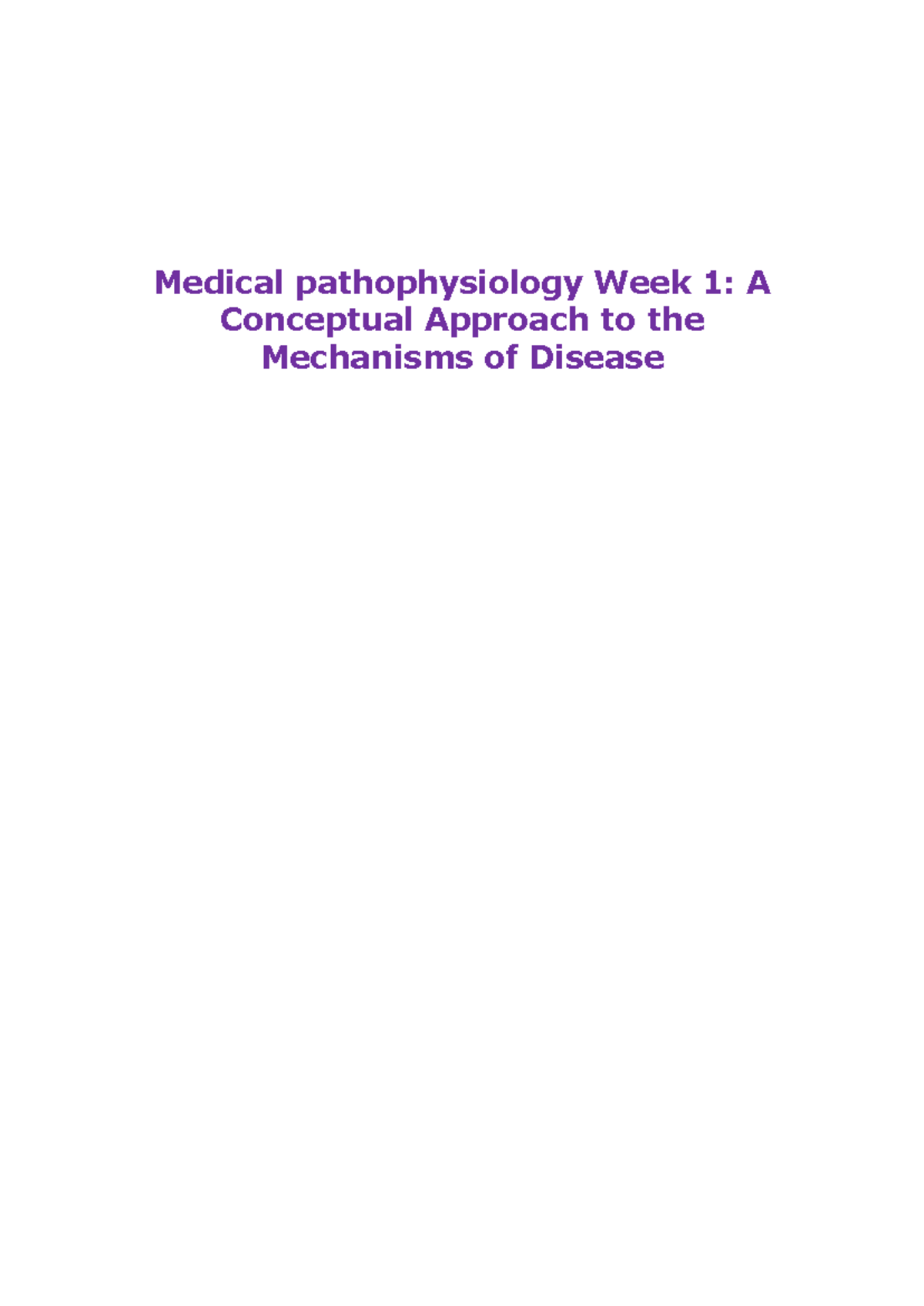 Medical Pathophysiology Unit Notes: Week 1 Overview and Concepts - Studocu