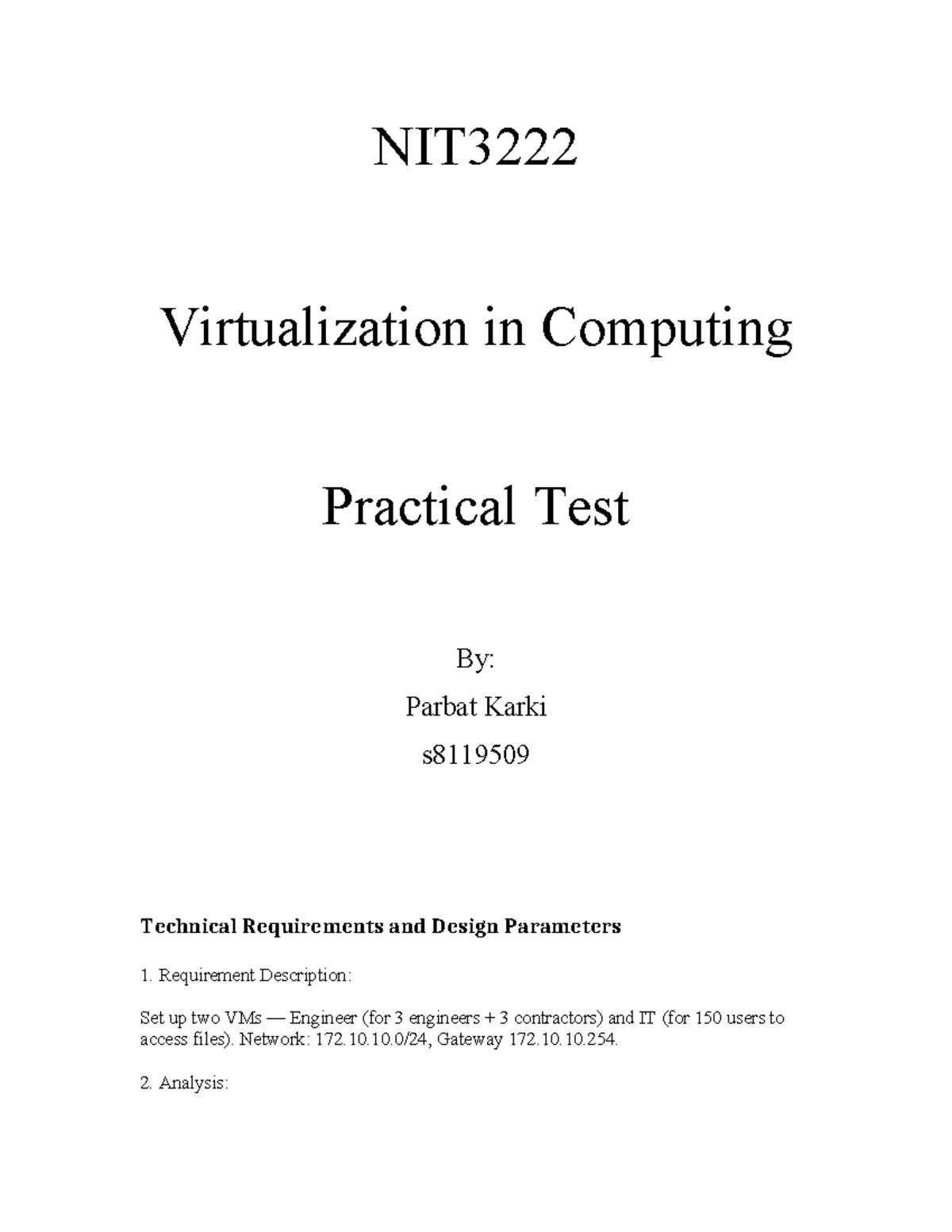 Virtualization in Computing Practical Test (s8119509) - Assignment 1 ...
