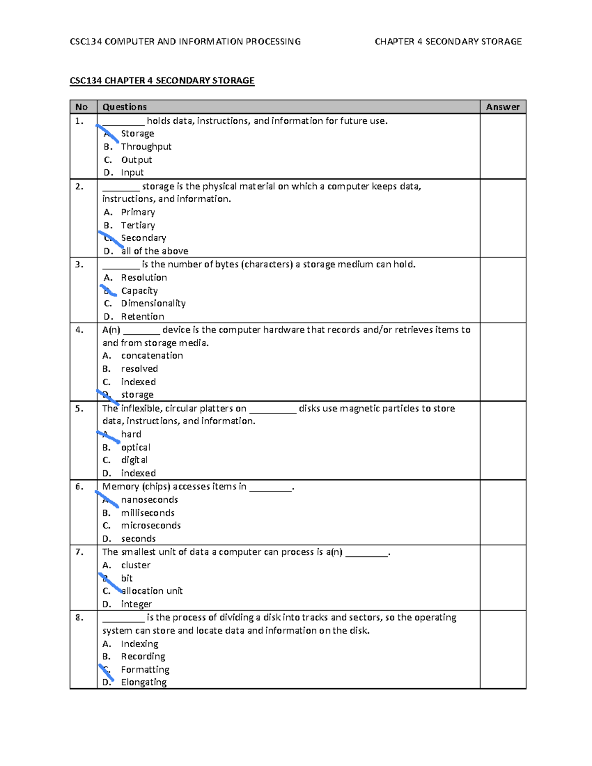 CSC134 COMPUTER AND INFORMATION PROCESSING CHAPTER 4 SECONDARY STORAGE ...