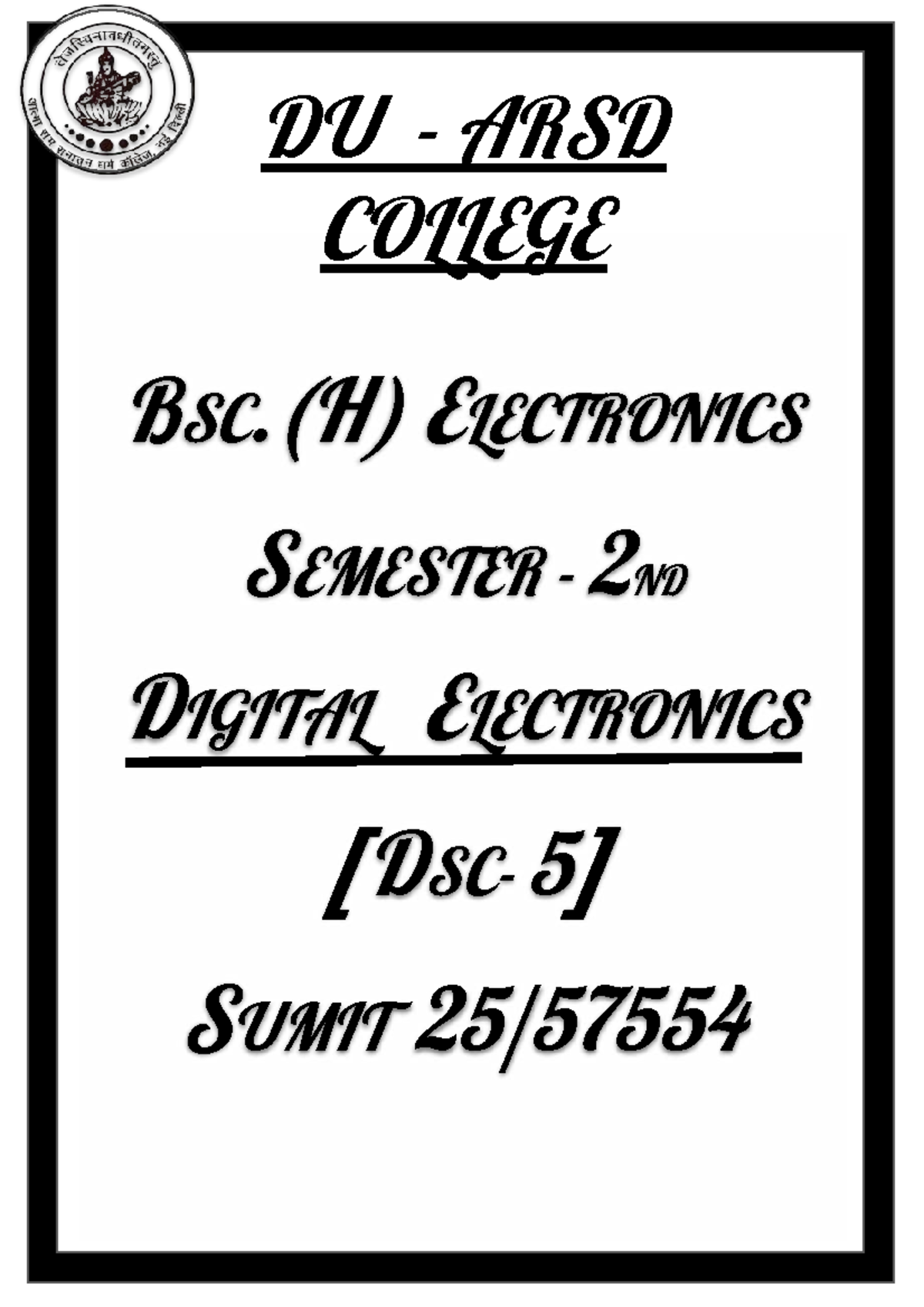 DU ARSD COLLEGE BSC.(H) ELECTRONICS SEM 2 DIGITAL ELECTRONICS LAB ...
