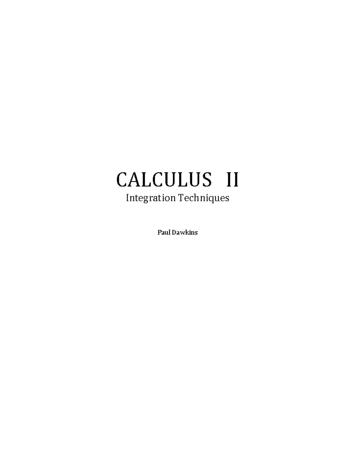 CALCULUS II Integration Techniques - Paul Dawkins Lecture Notes - Studocu