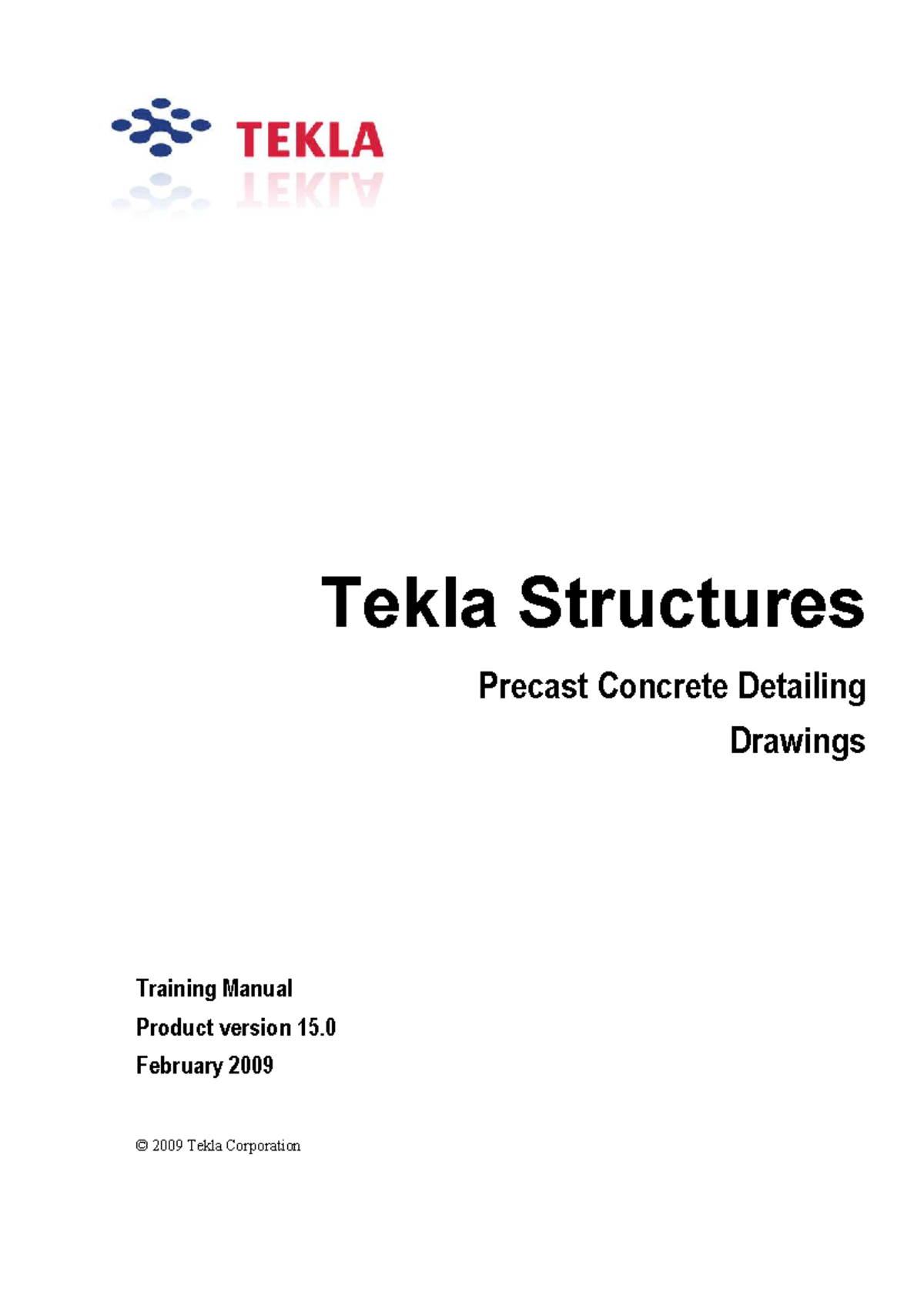 Tekla Structures 15.0 Training Manual: Precast Concrete Detailing - Studocu