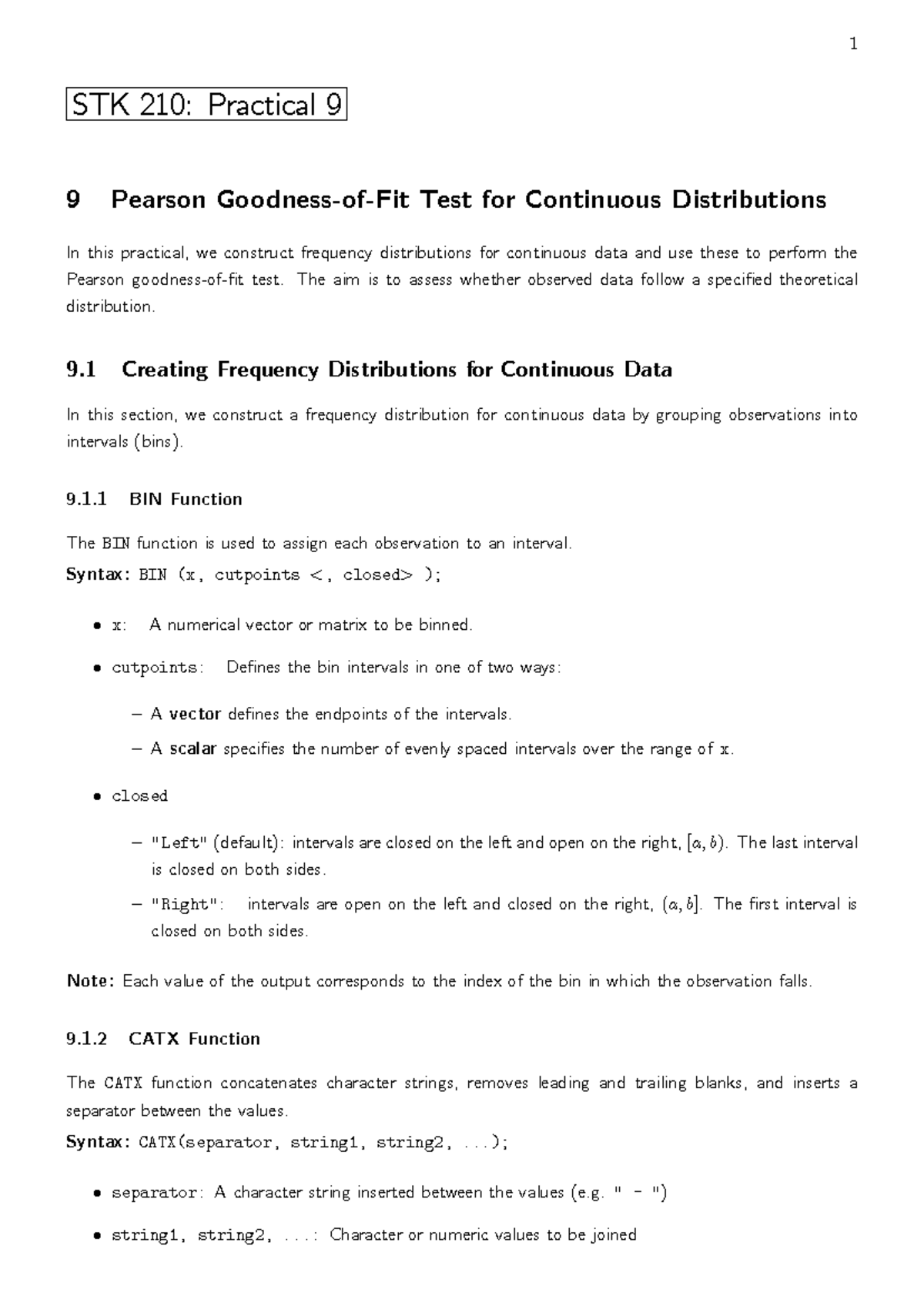 1 STK 210: Practical 9 - Pearson Test for Continuous Distributions ...