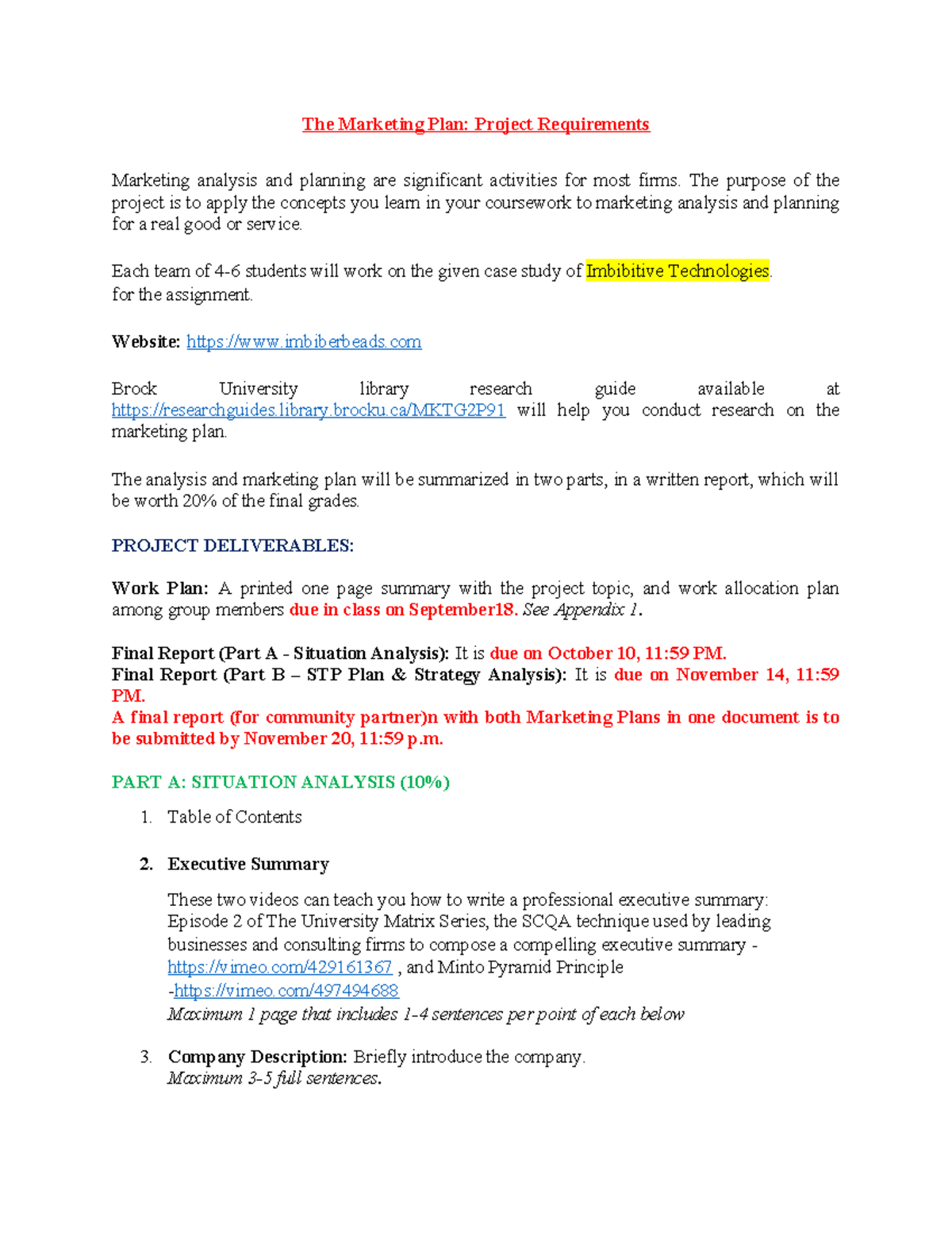 Marketing Plan Guidelines for MKTG 301: Imbibitive Technologies Case ...