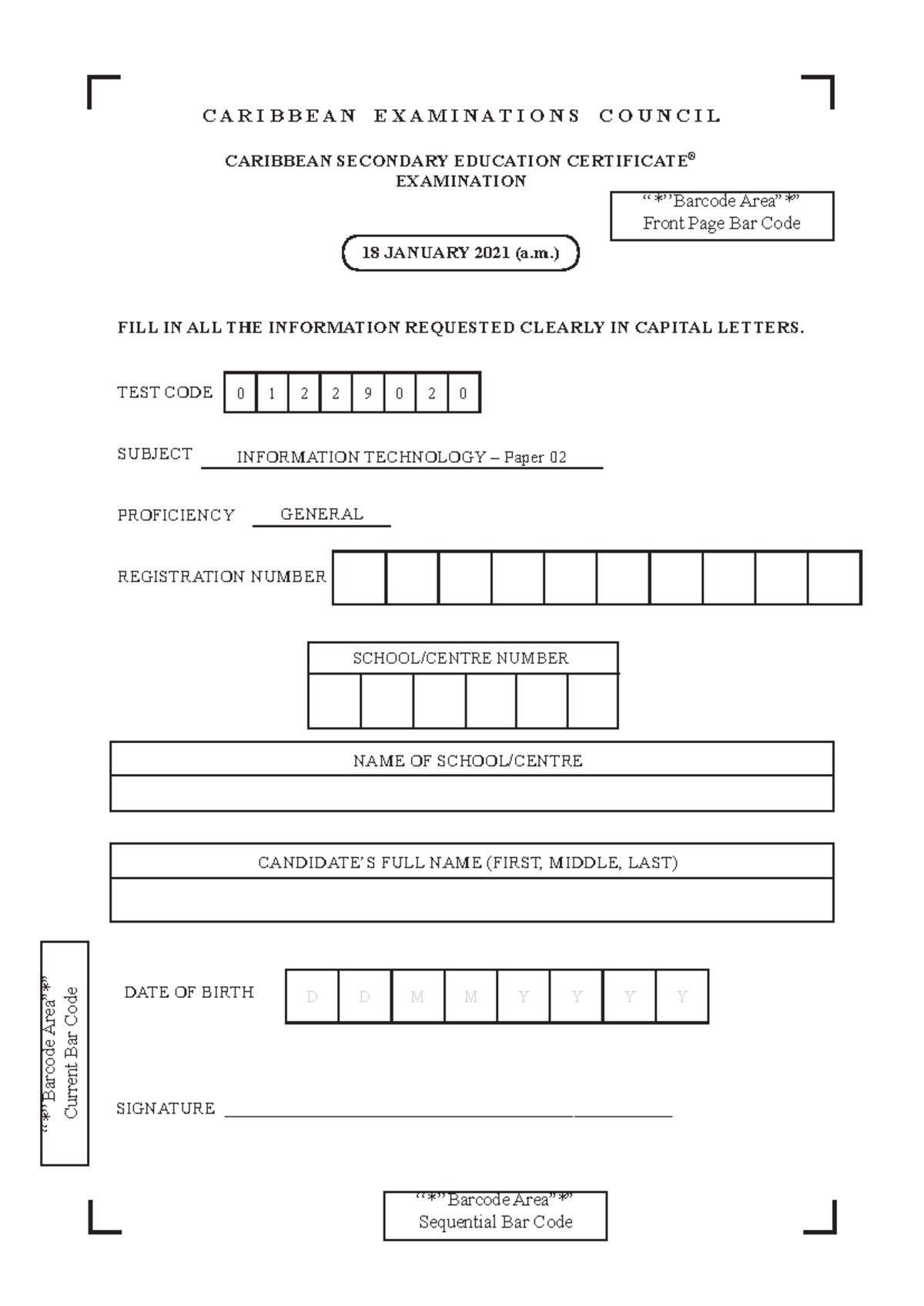 Information Technology (IT) CSEC 2021 Paper 02 Exam Details - Studocu