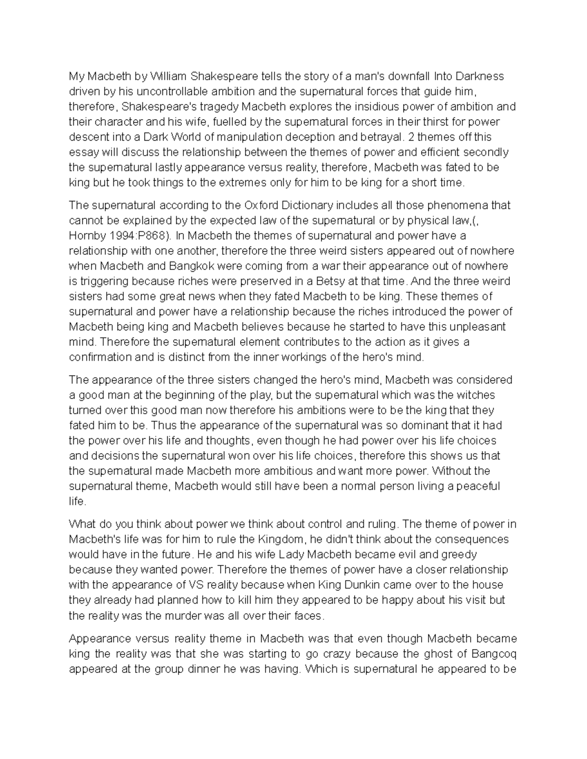 Term essay - My Macbeth by William Shakespeare tells the story of a man ...