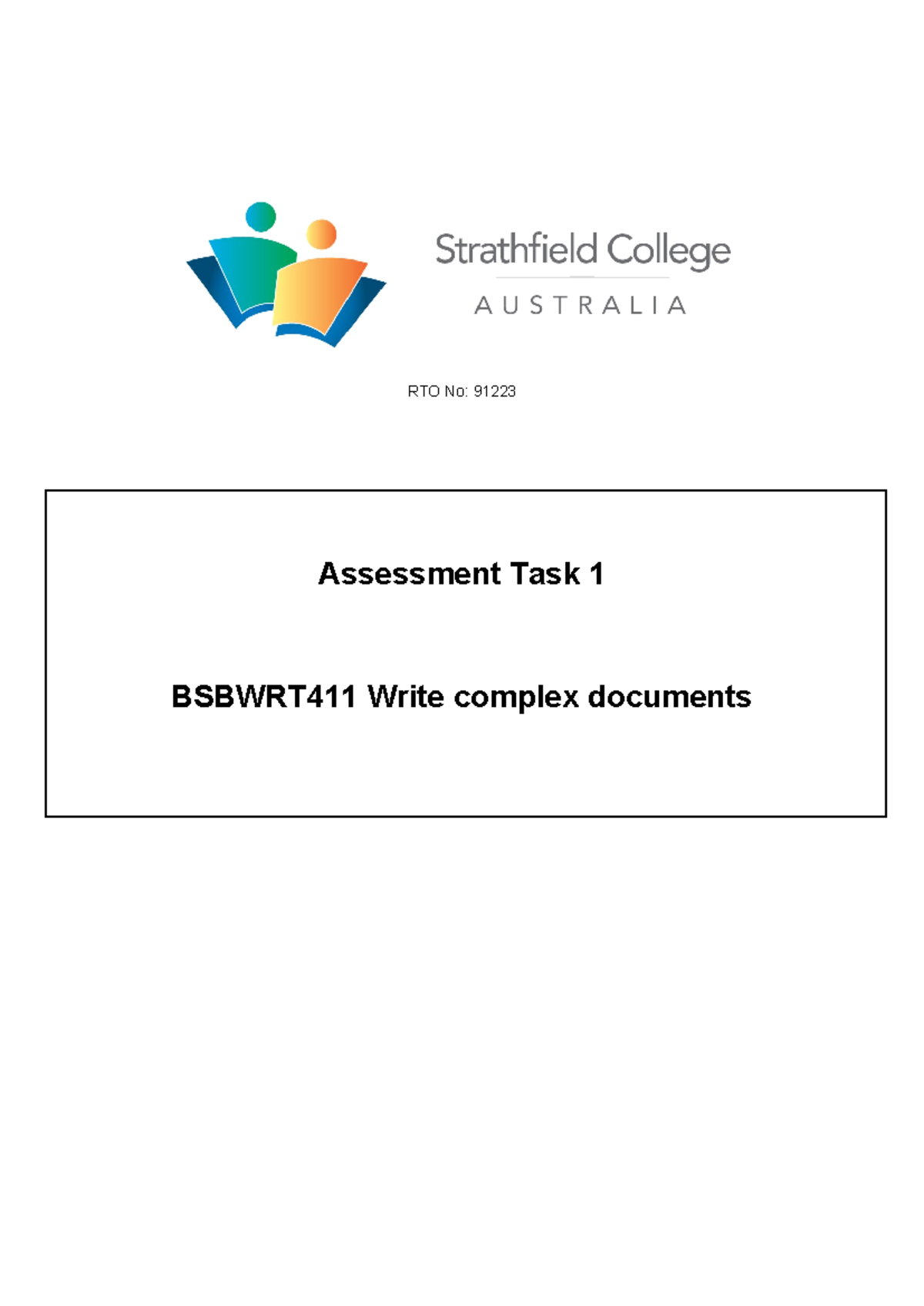Bsbwrt 411 Task 1 - RTO No: 91223 Assessment Task 1 BSBWRT411 Write ...