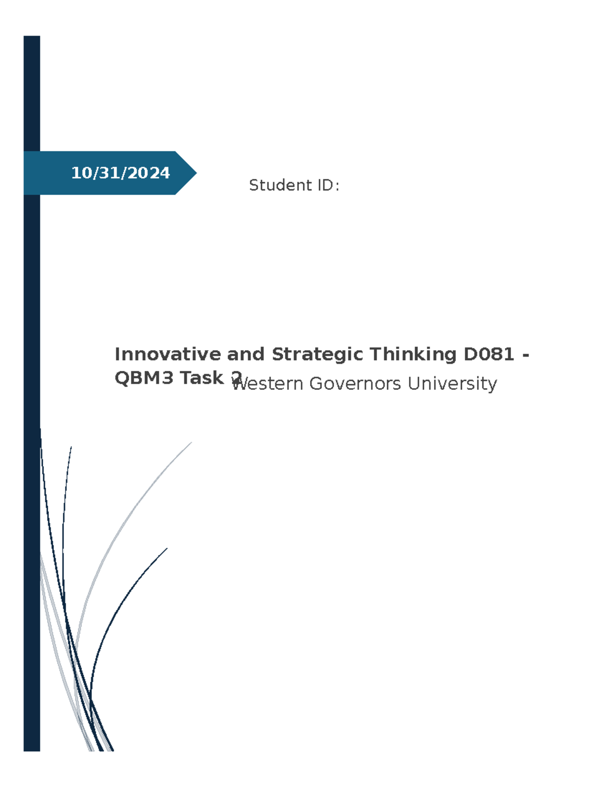 Innovative and Strategic thinking D081-Task 2 - 10/31/ Innovative and ...