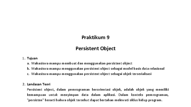 12-Persistent Object - SAAA - Praktikum 9 Persistent Object 1. Tujuan a ...