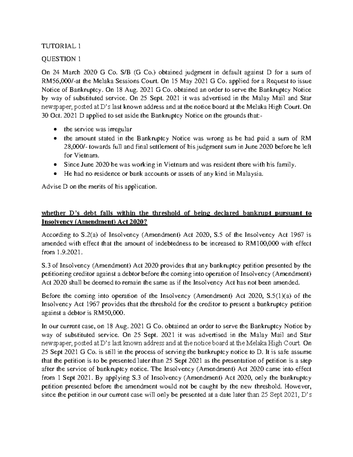 T1Q1 - tutorial - TUTORIAL 1 QUESTION 1 On 24 March 2020 G Co. S/B (G ...