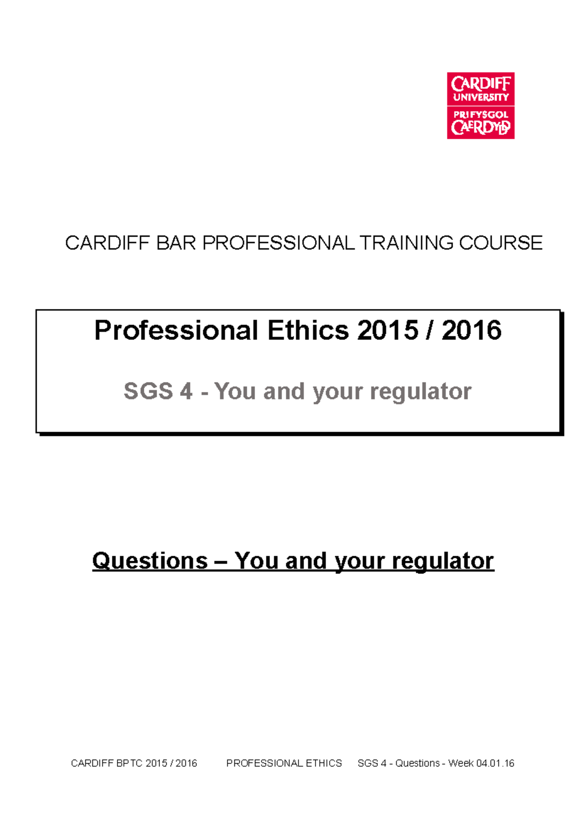 SGS 4 - LECTURE NOTES - Questions – You and your regulator CARDIFF BAR ...