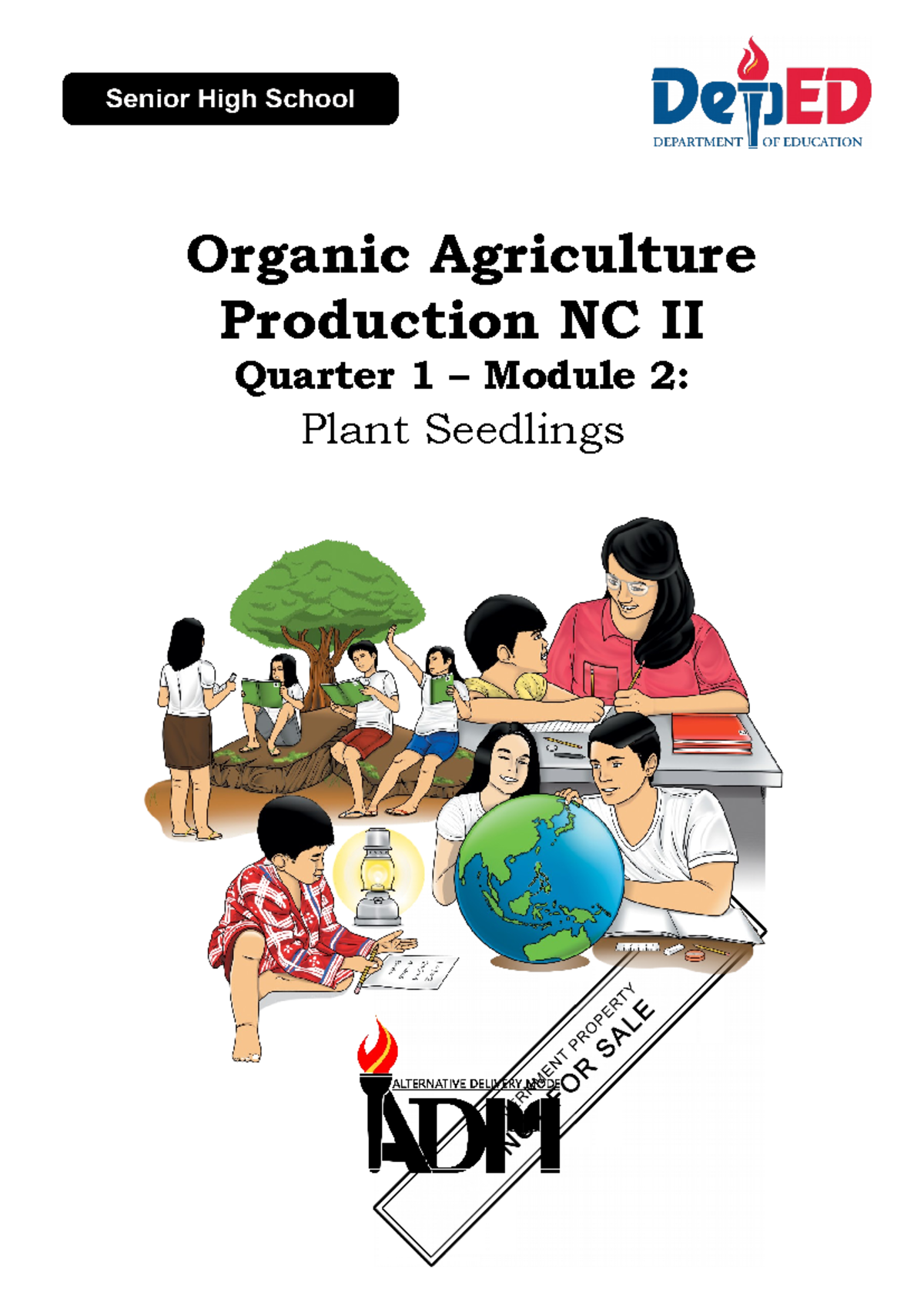Organic Agriculture Prod. NC II: Quarter 1 - Module 2 on Plant Seedlings - Document Preview