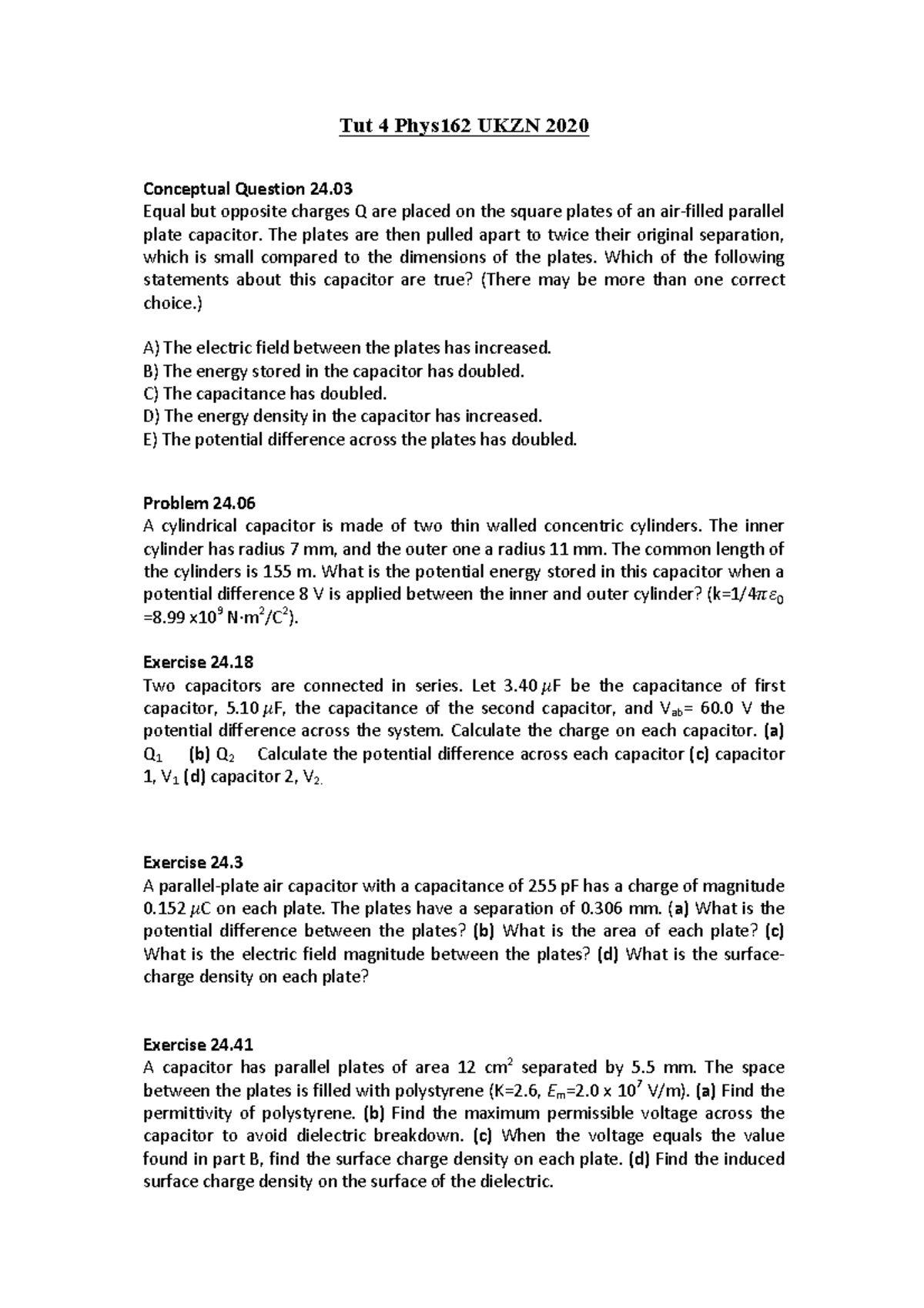 Tut 4 Phys162 UKZN 2020 Capacitor Concepts & Exercises - Studocu