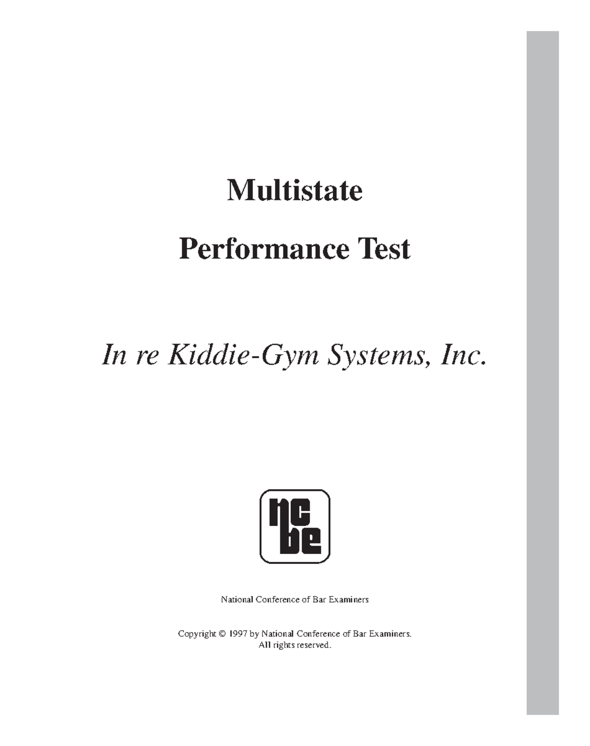 MPT: In re Kiddie-Gym Systems, Inc. - 1997 Performance Test Analysis ...