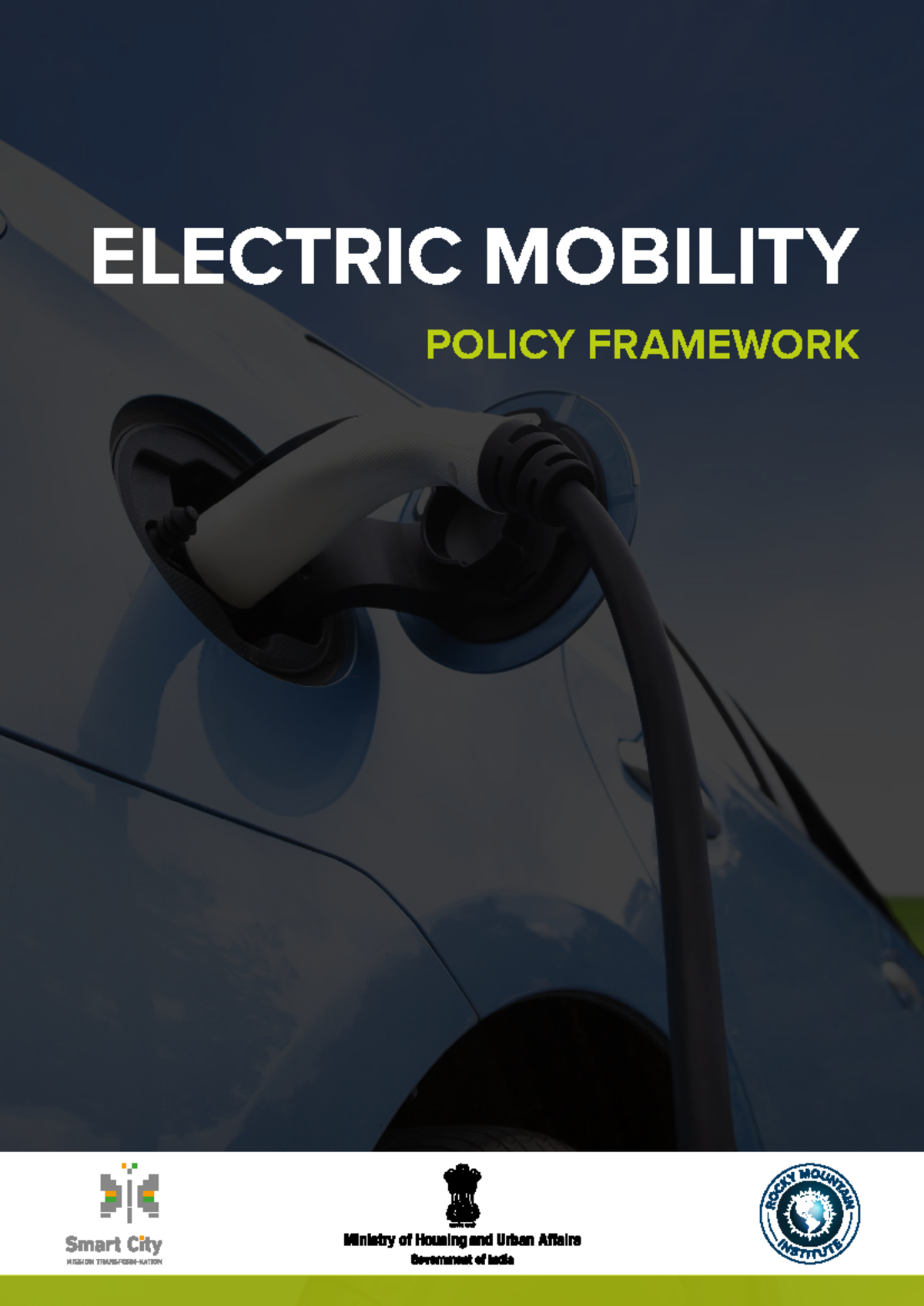 Electric Mobility Policy Framework: Overview and Key Insights - Studocu