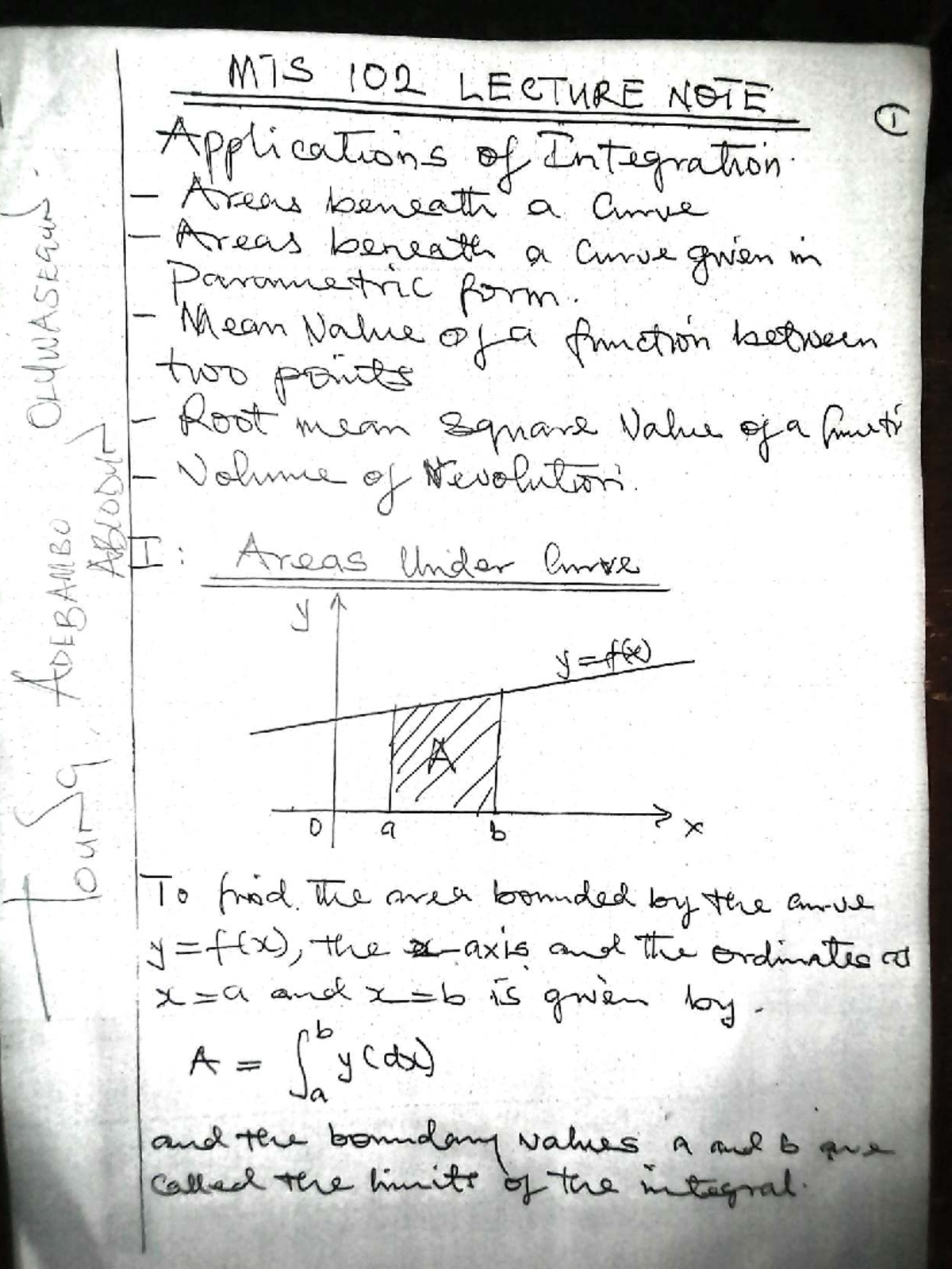 MTS 102 LECTURE NOTES: Applications of Integration and Areas Under ...