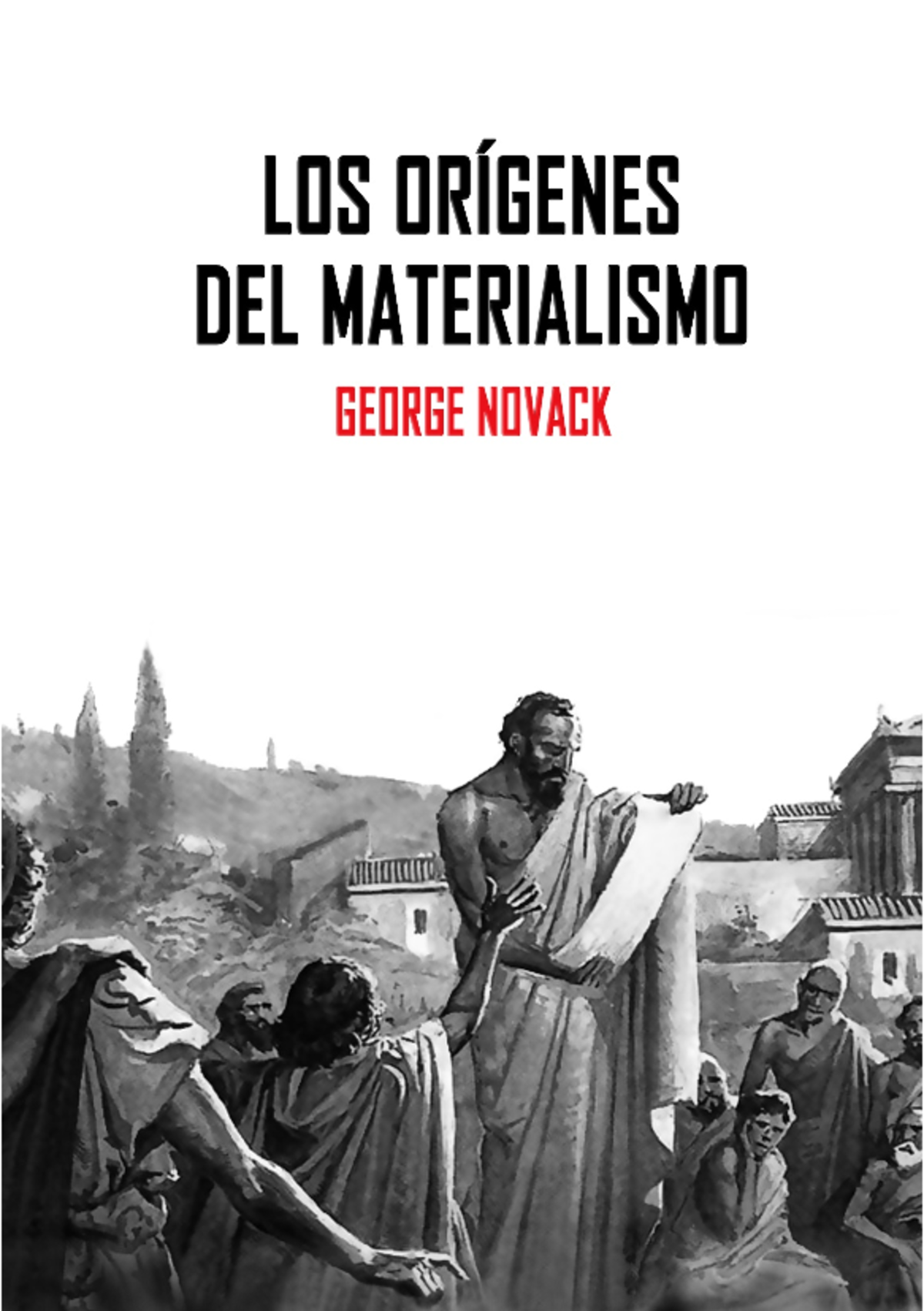 295 - Ruben Dri - George Novack LOS ORÍGENES DEL MATERIALISMO ...