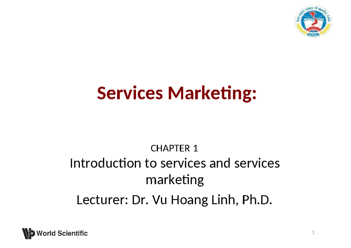 Services Marketing: CHAPTER 1 - Introduction to Services and Marketing ...