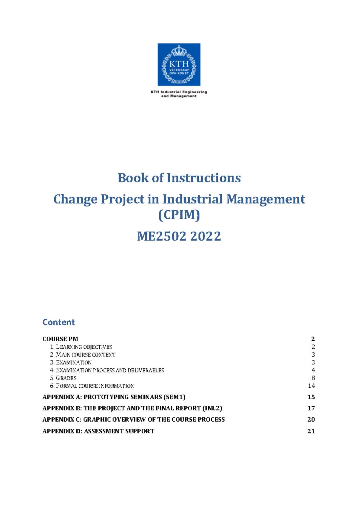 2022-08-24 CPIM Course PM: Comprehensive Guide to Change Projects - Studocu