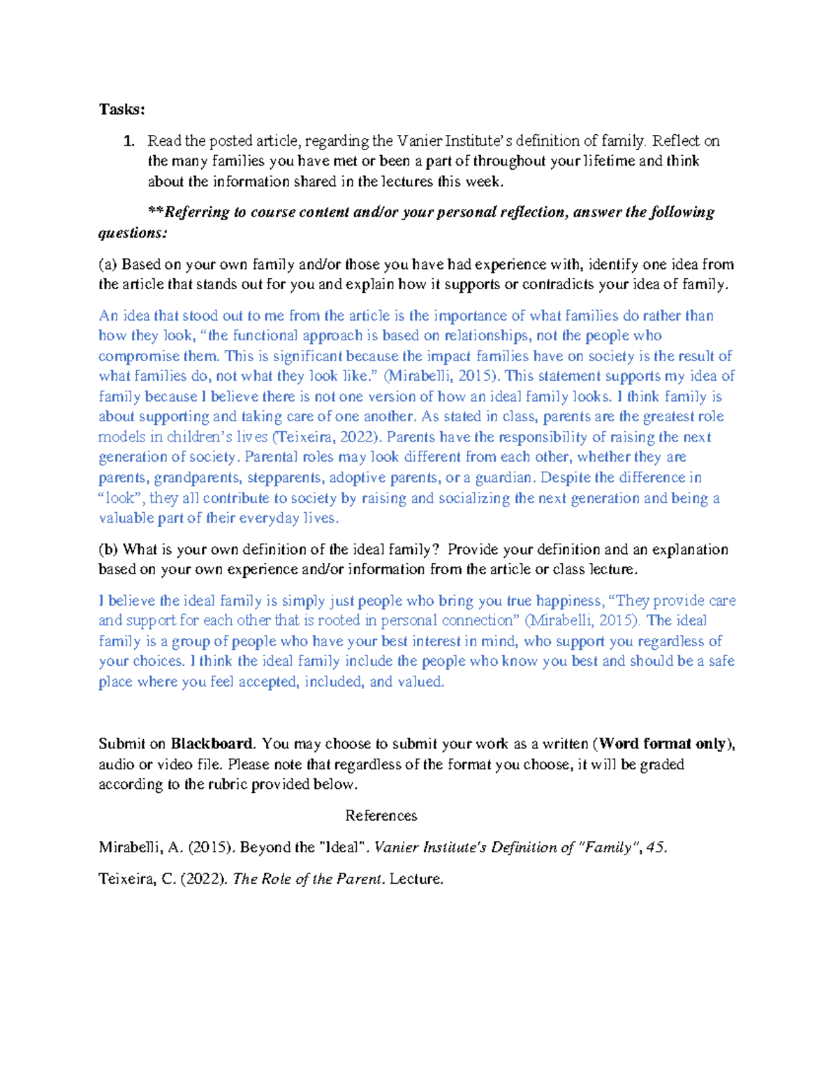Ideal family assignment - Tasks: Read the posted article, regarding the ...