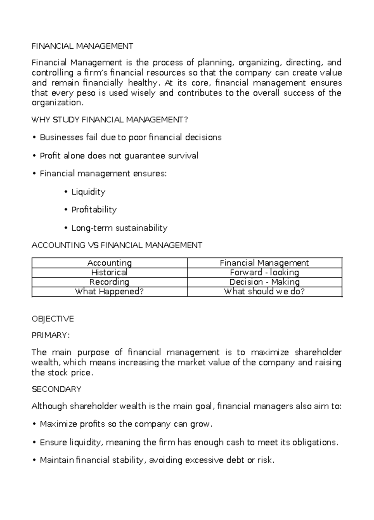 Notes - Copy - FINANCIAL MANAGEMENT Financial Management is the process ...