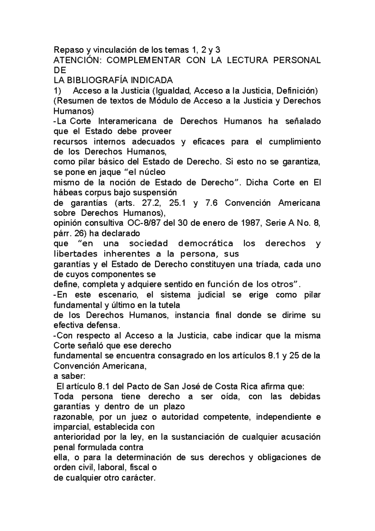 Acceso a la justicia - Si esto no se garantiza, se pone en jaque “el ...