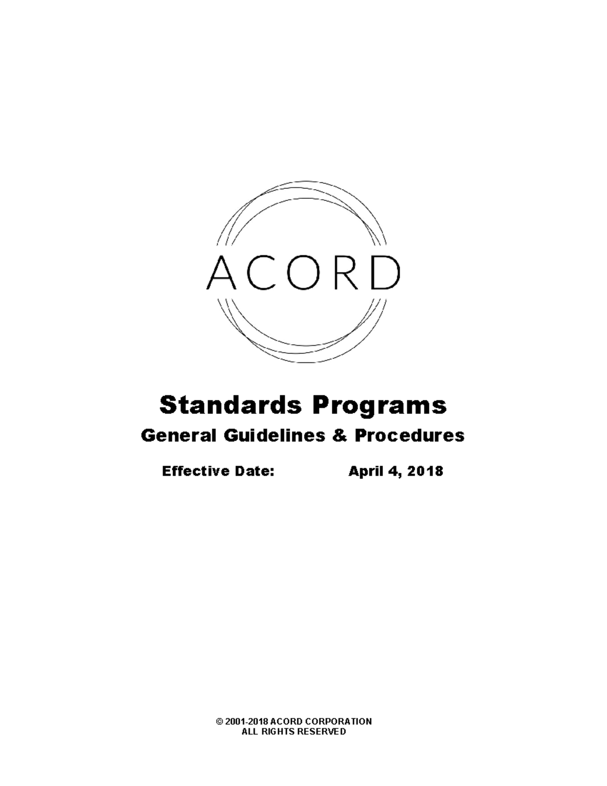 ACORD Standards Programs General Guidelines & Procedures (Effective ...