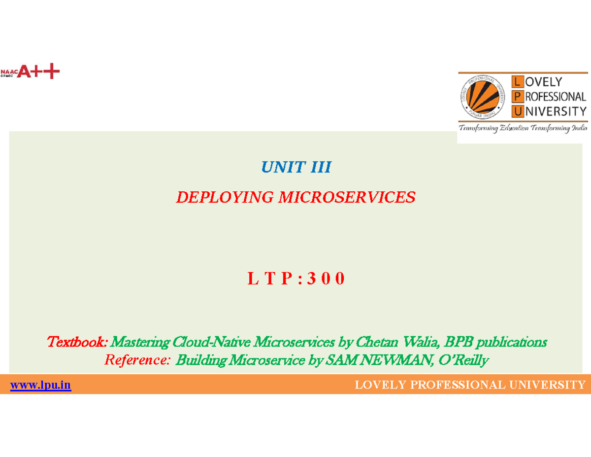 LTP:300 Unit 3 - Deploying Microservices Overview and Concepts - Studocu