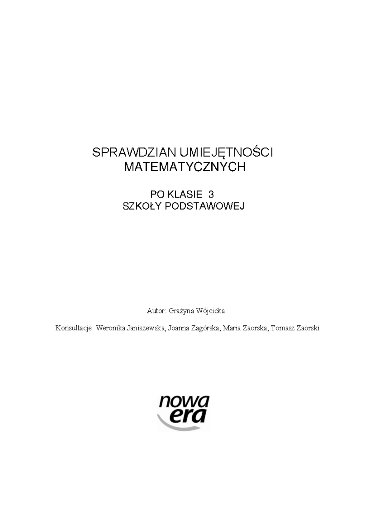 Sprawdzian umiejetnosci matematycznych po klasie 3 szkoly podstawowej